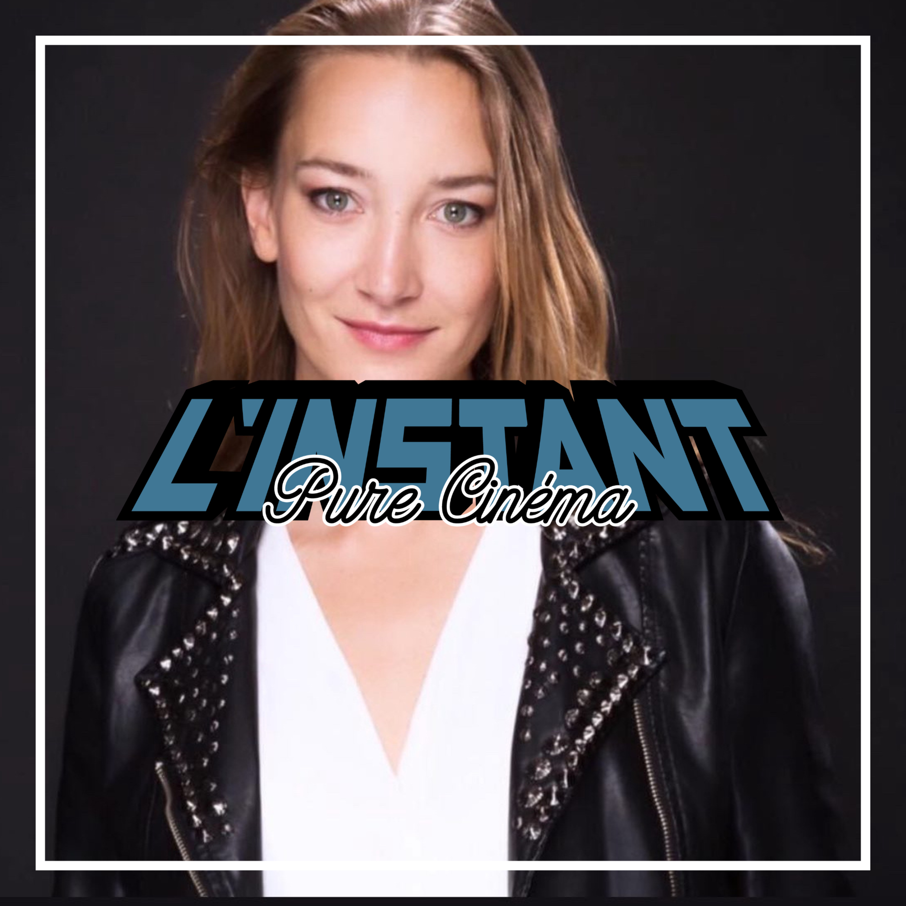 L\'instant Pure Cinéma
