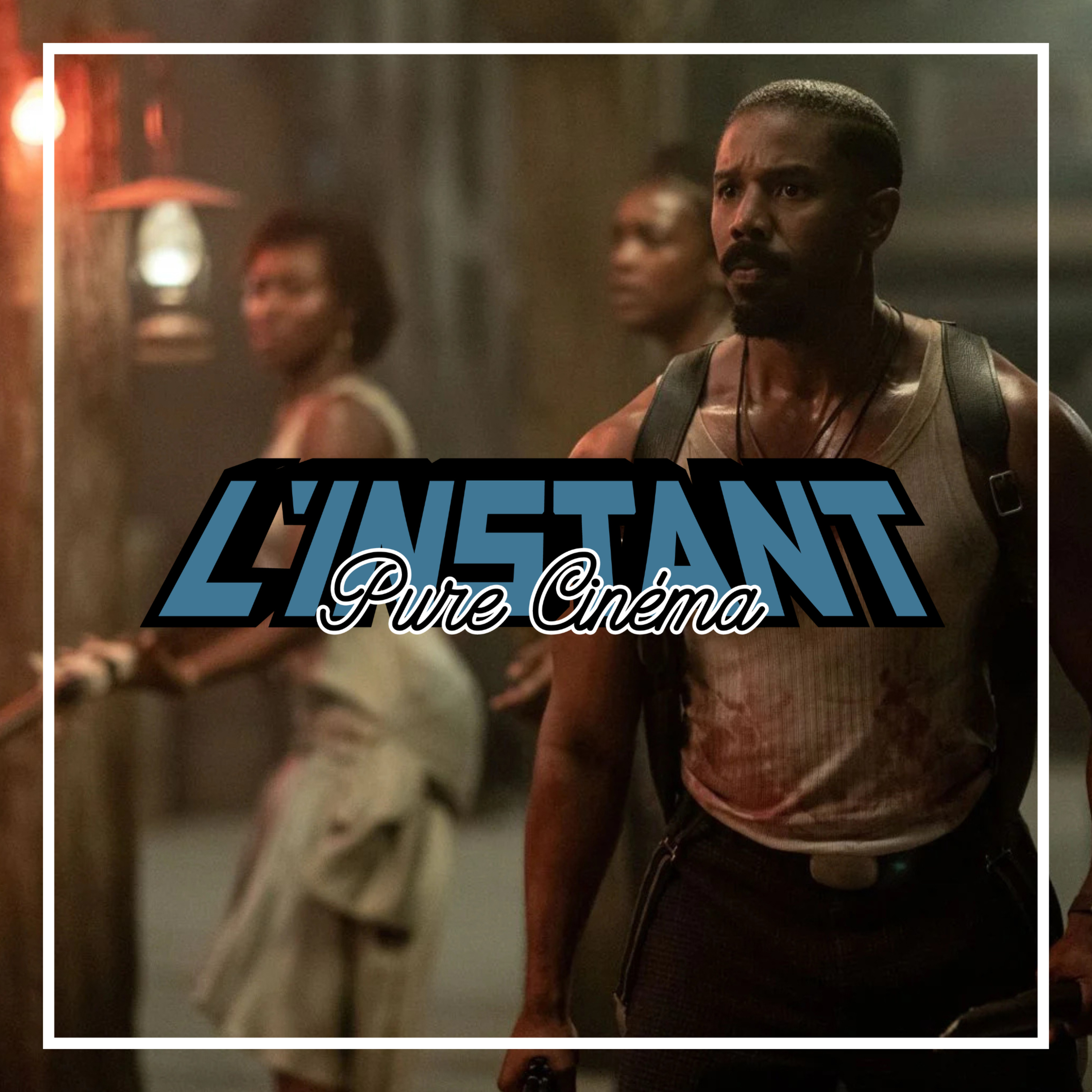 [IPC%2371] « Sinners » de Ryan Coogler