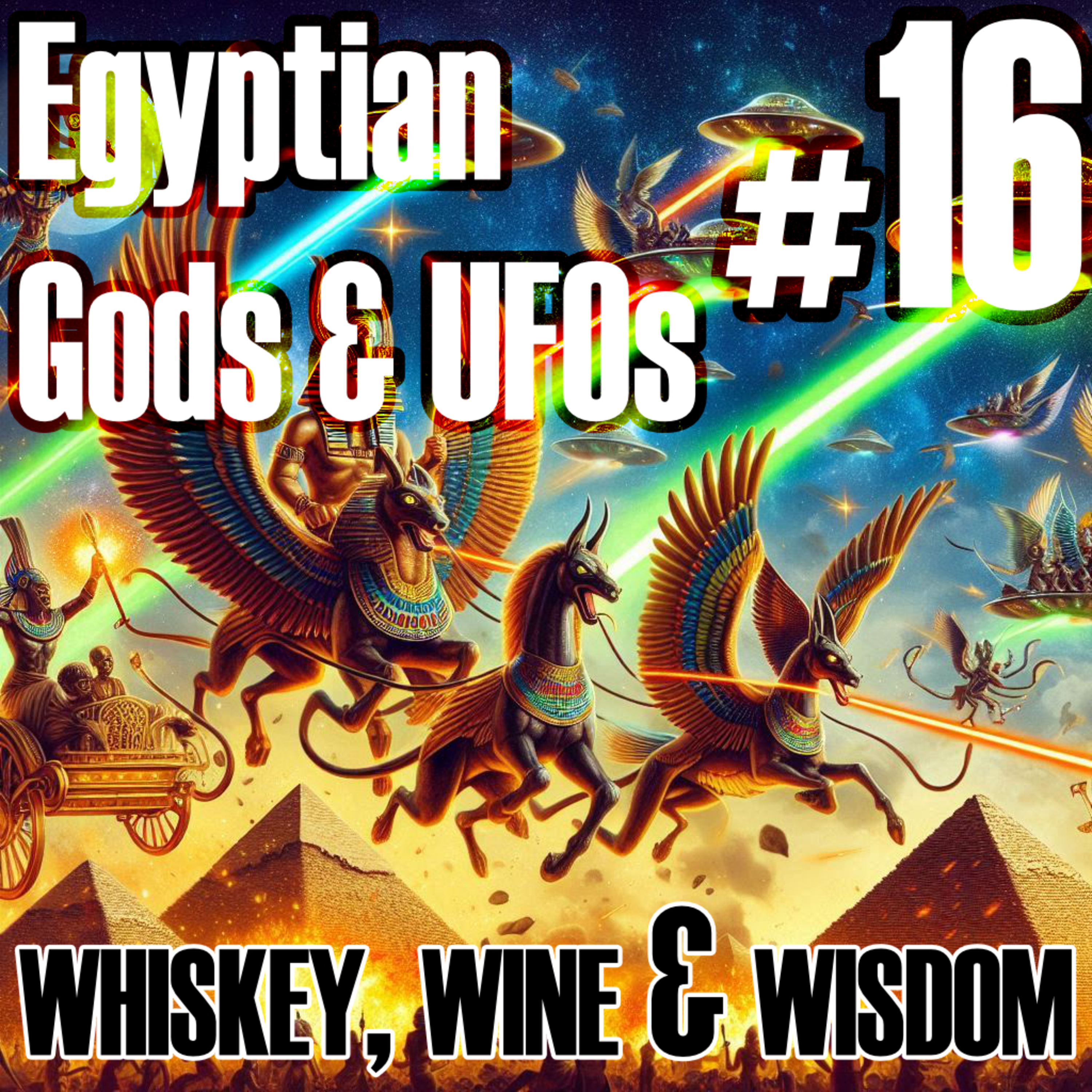 Egyptian Gods & UFOs episode artwork