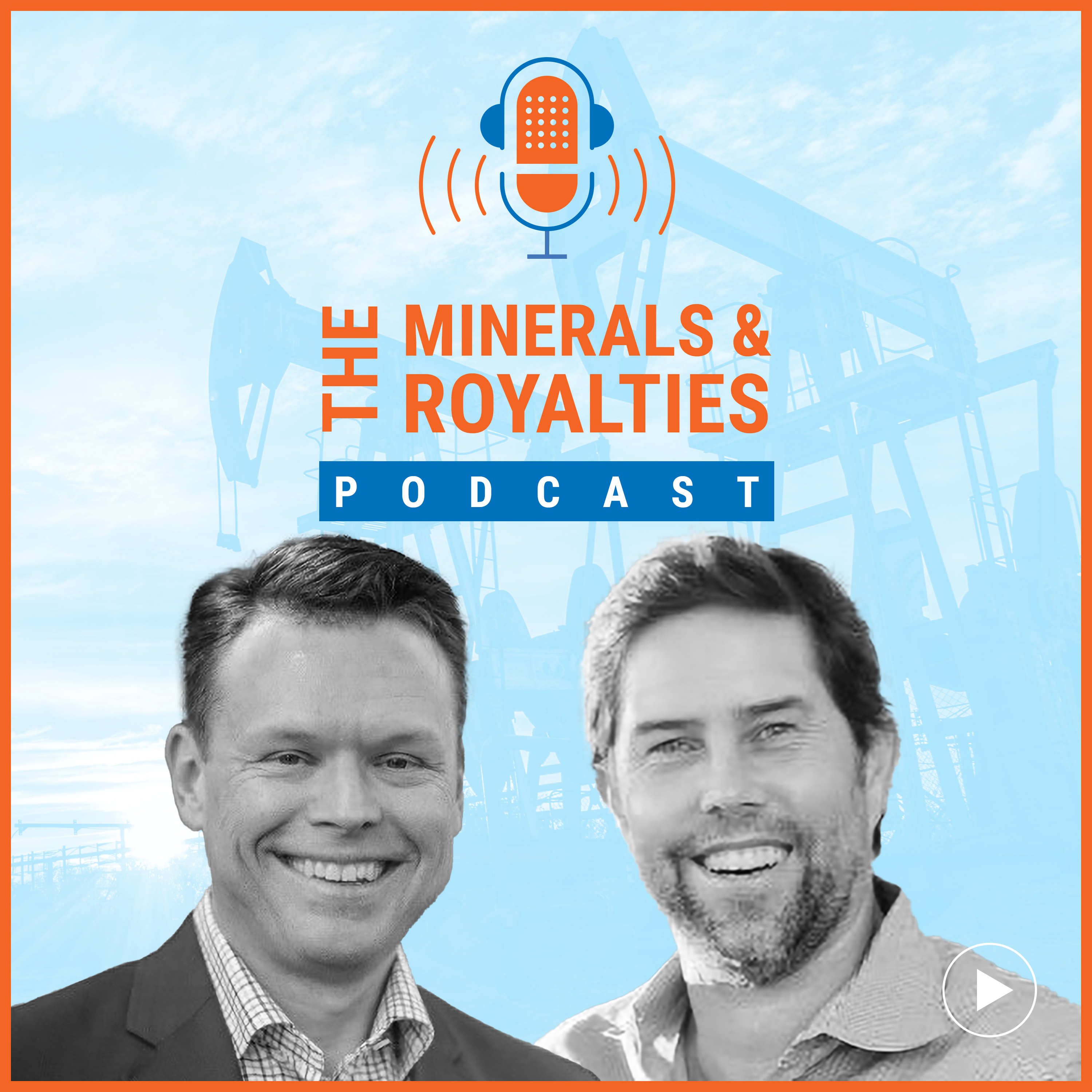 A Look Back on Brigham Minerals Merger with Sitio Royalties w/ Rob Roosa & Geoff Boyd episode artwork