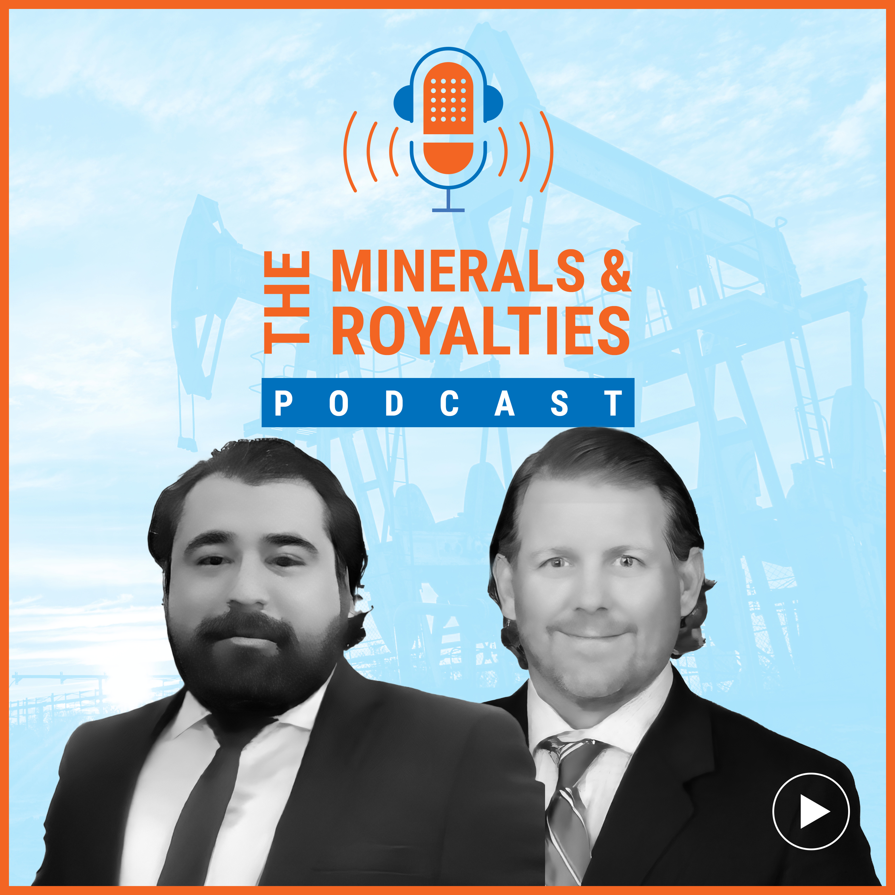 The Minerals and Royalties Podcast
