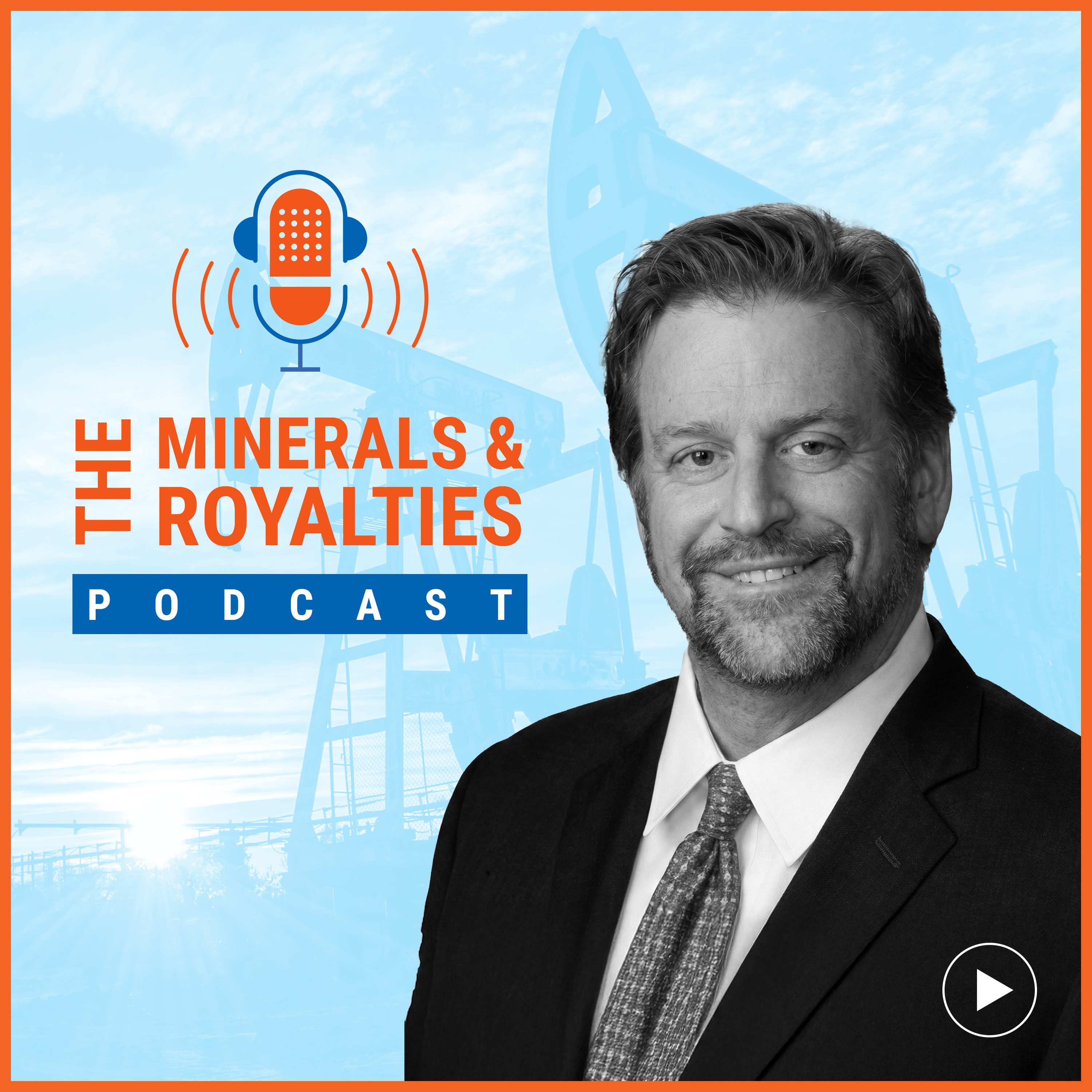 The Minerals and Royalties Podcast