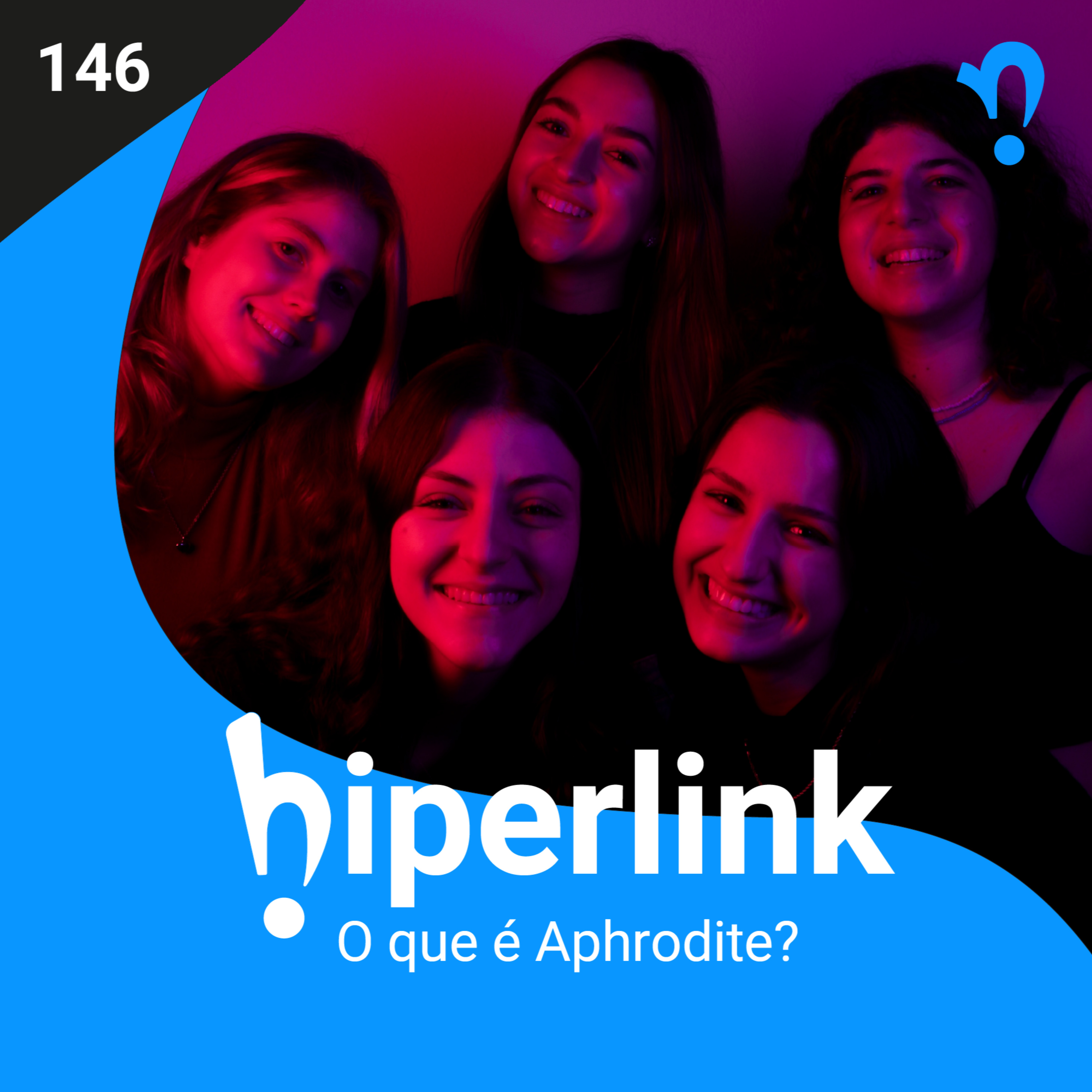 Hiperlink - O podcast do Newronio ESPM