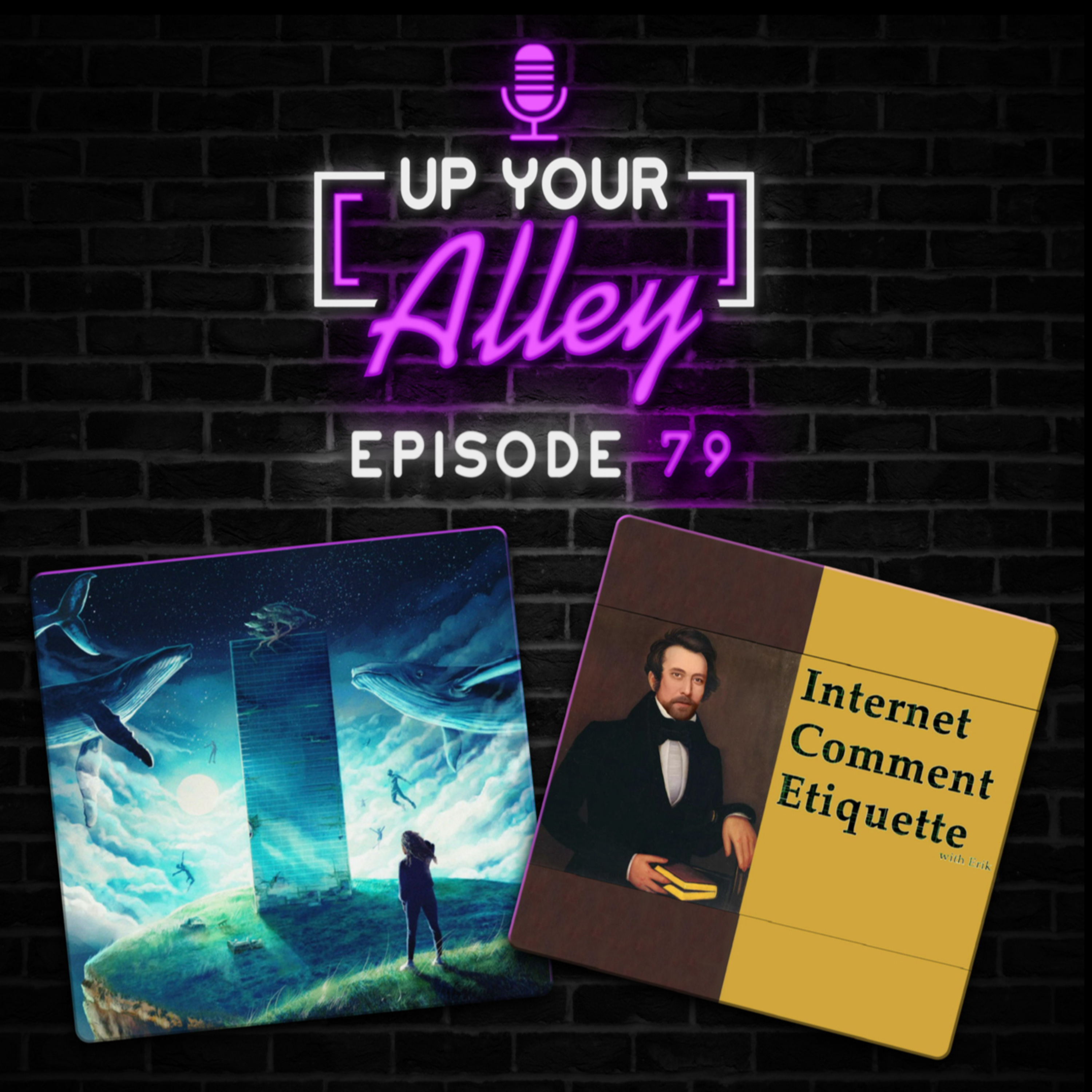 #79 - Internet Comment Etiquette with Erik and "Lyra" by Business District episode artwork