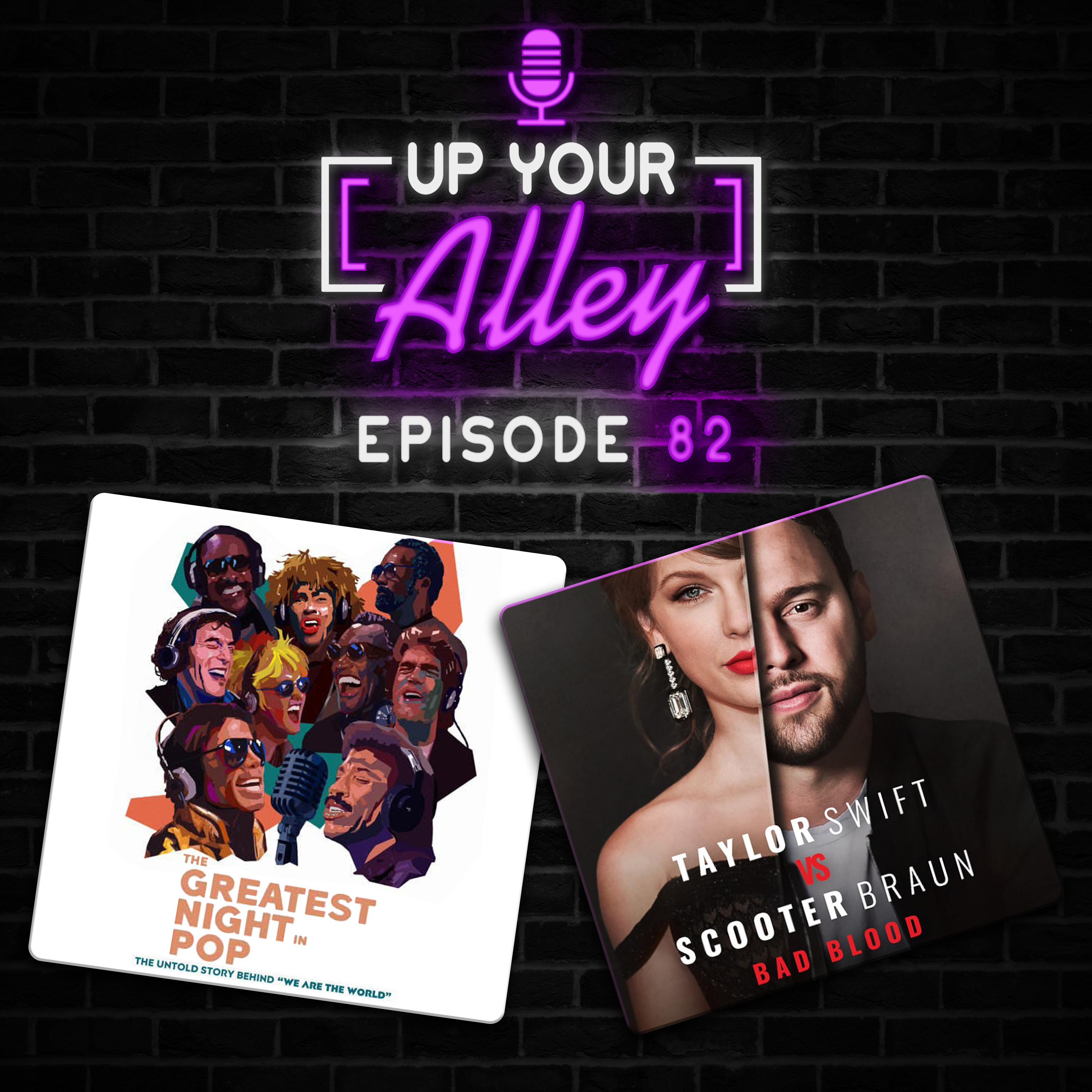 #82 - The Greatest Night in Pop and Taylor Swift vs. Scooter Braun: Bad Blood episode artwork