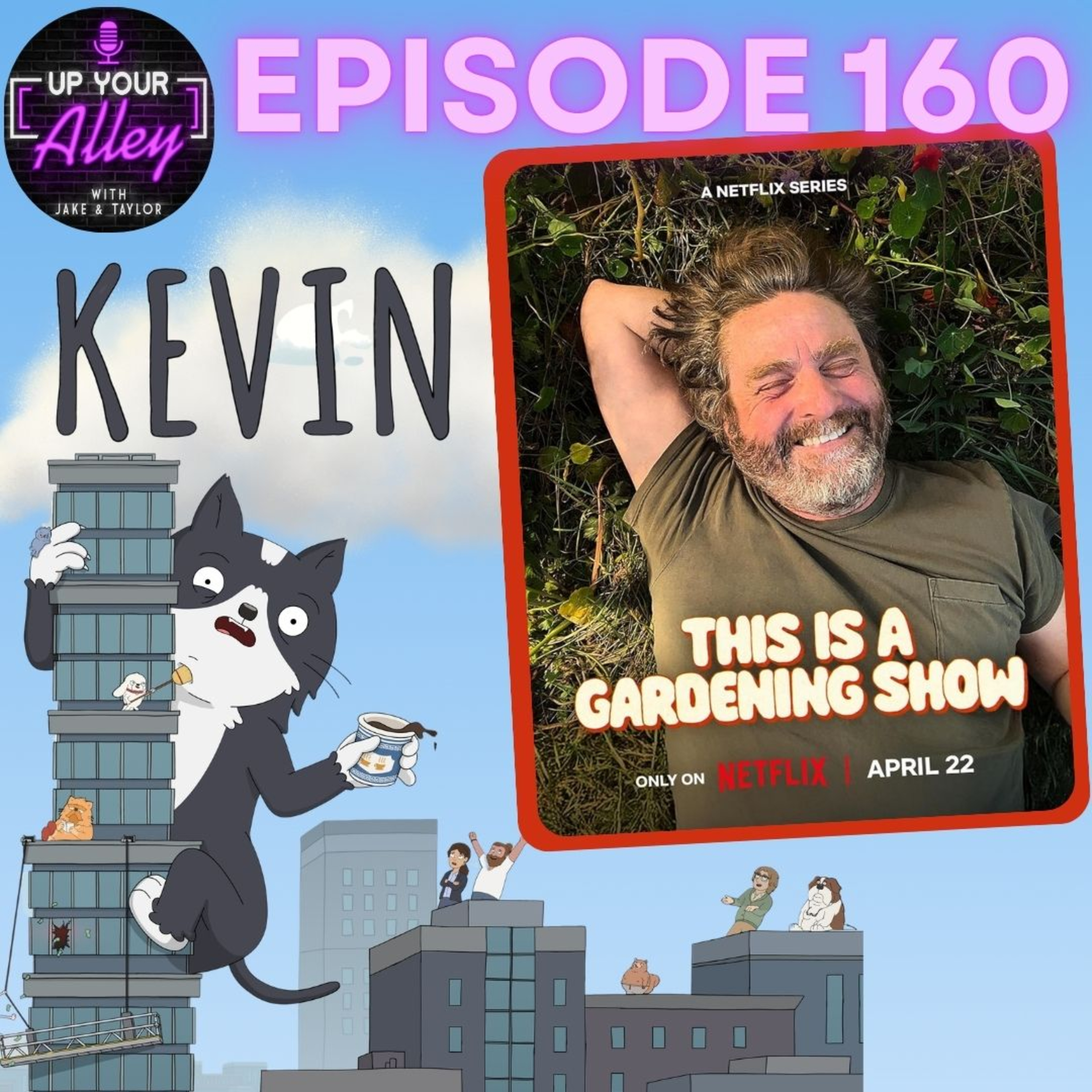 #160 - Kevin and This is a Gardening Show episode artwork
