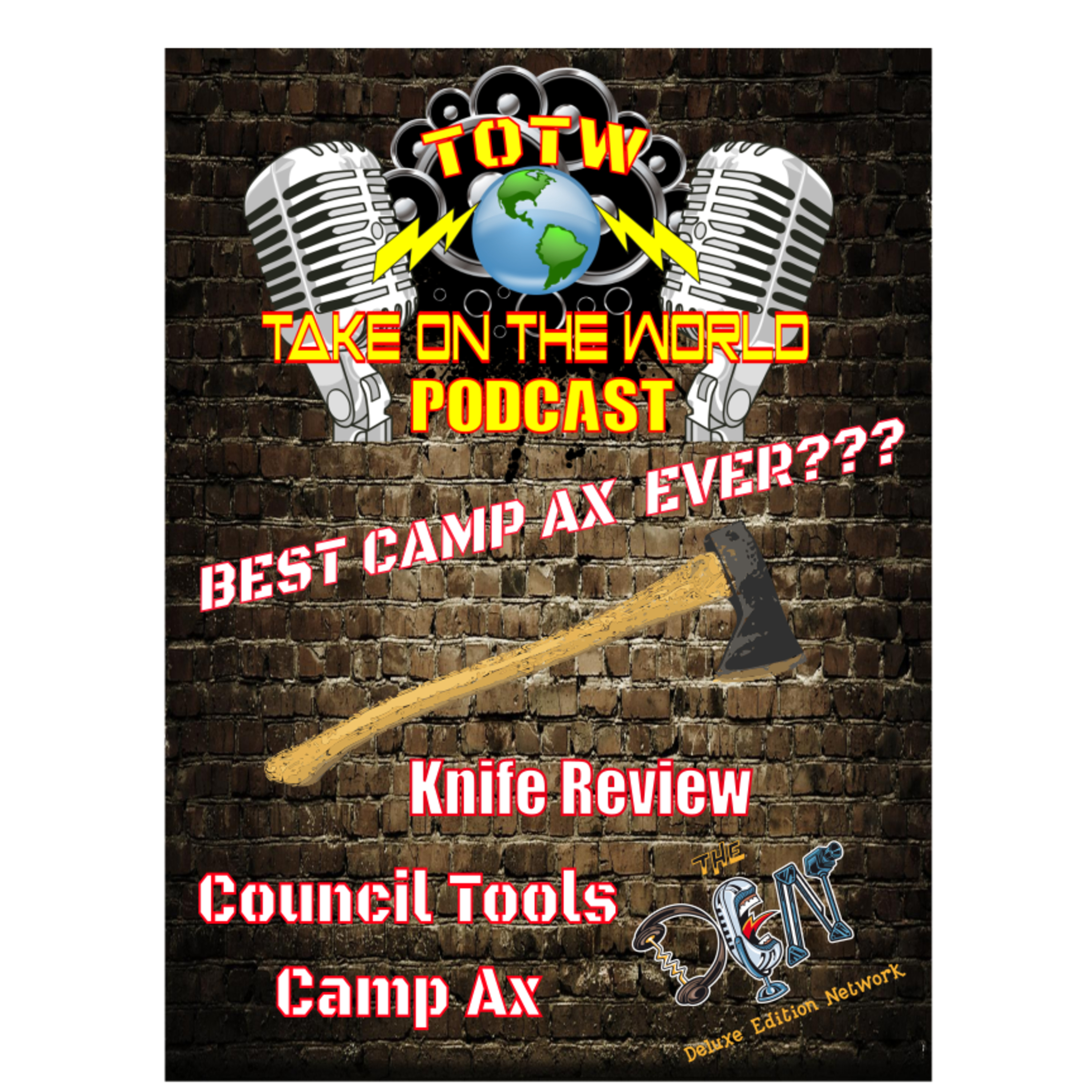 TOTW Tool Review Council Tool Camp AX. Is it the best Camp Ax Ever? episode artwork