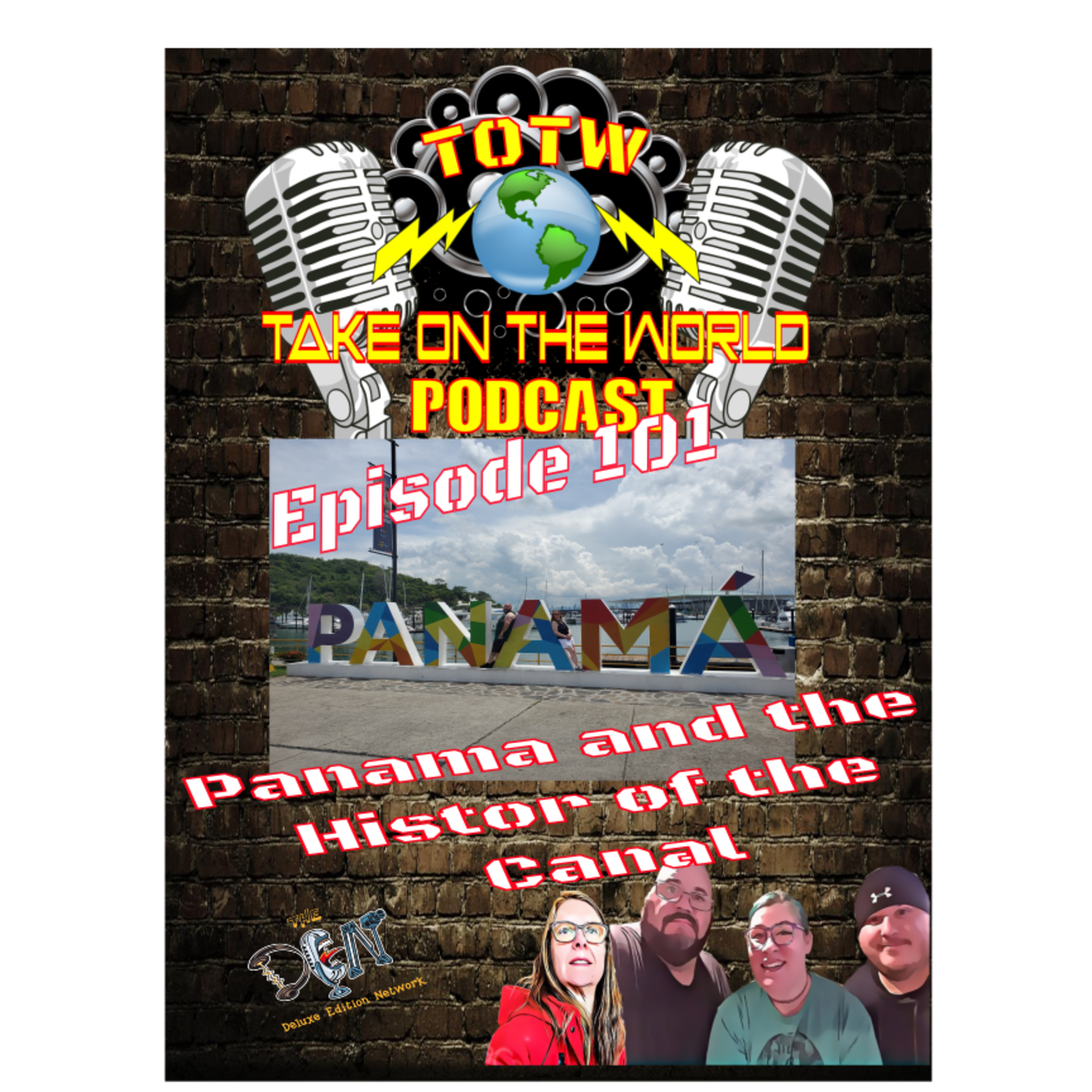 Episode #101 Panama and the History of the Panama Canal episode artwork