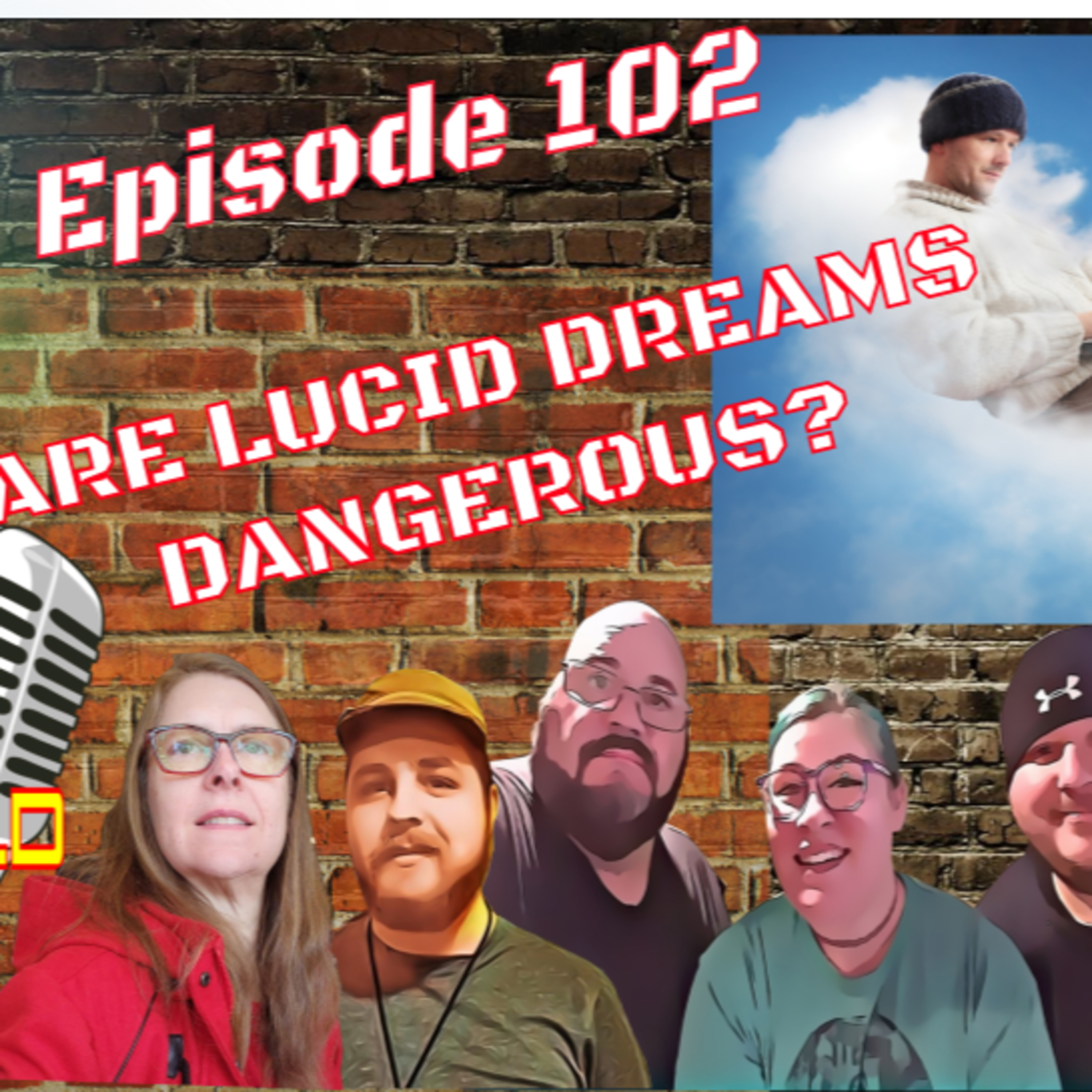 Episode #102 Take On The World Lucid Dreams episode artwork