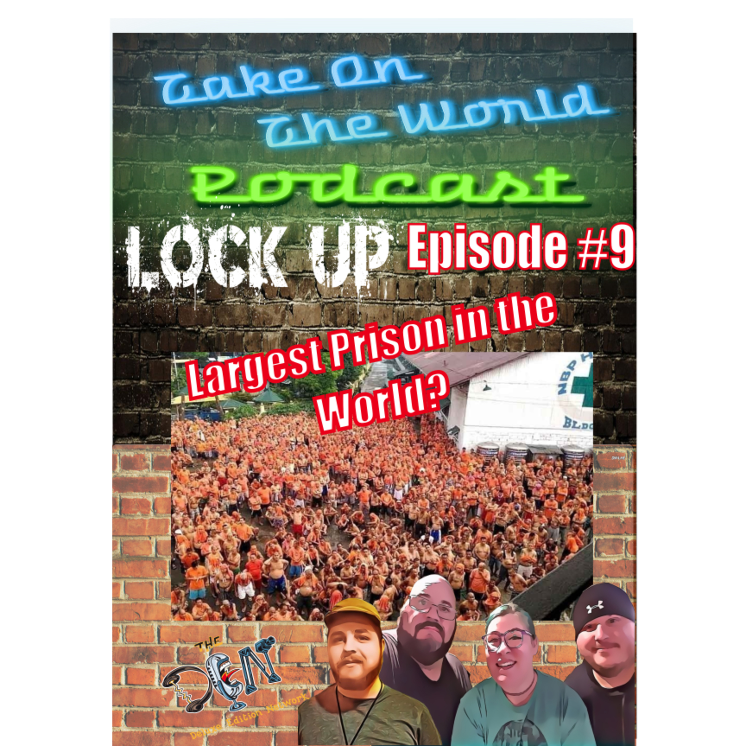 TOTW Lock Up - Inside the Walls: Exploring the New Bilibid Prison Worlds Largest Prison? episode artwork