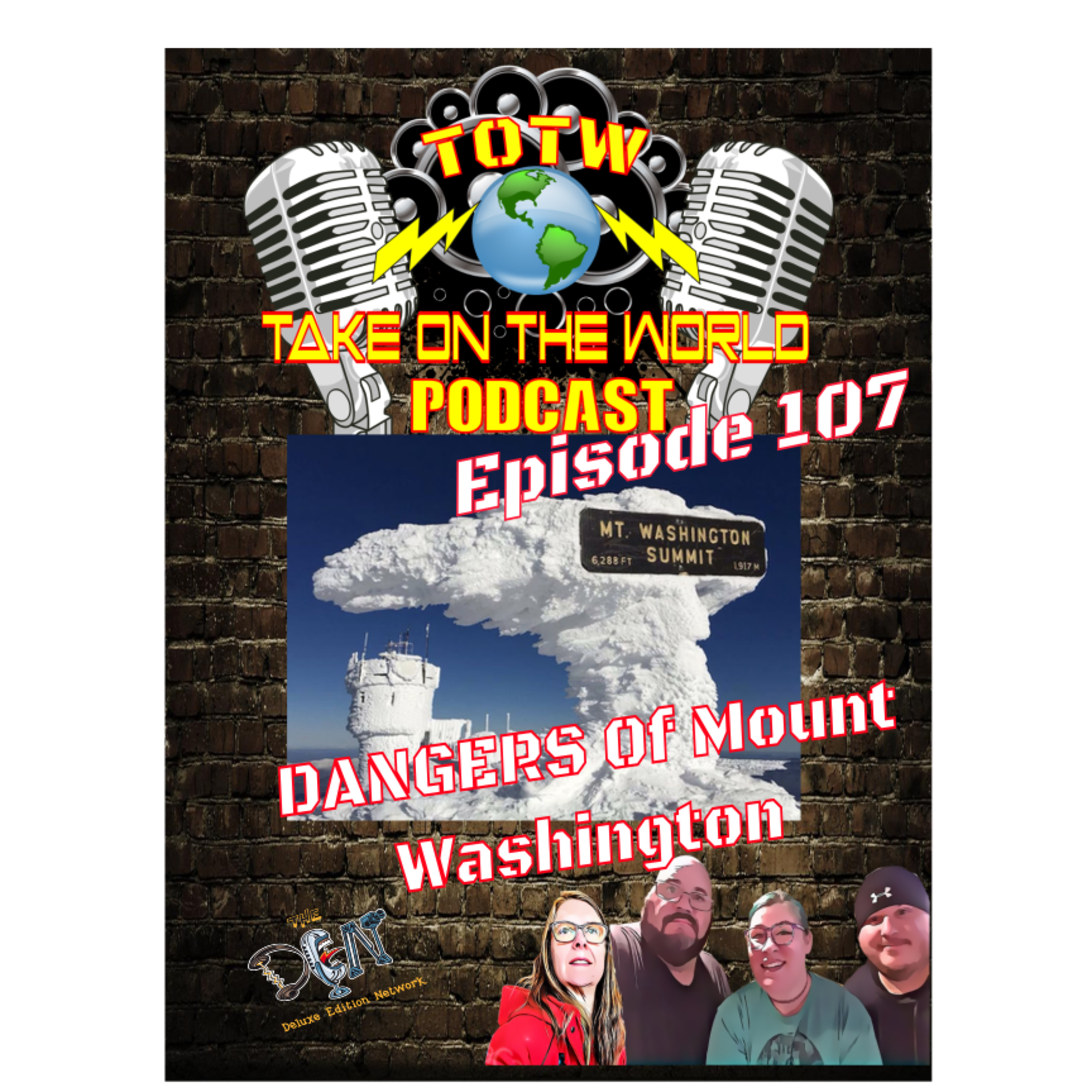 Episode 107 TOTW Conquering Mount Washington: A Thrilling Exploration of Its Sights and Dangers episode artwork