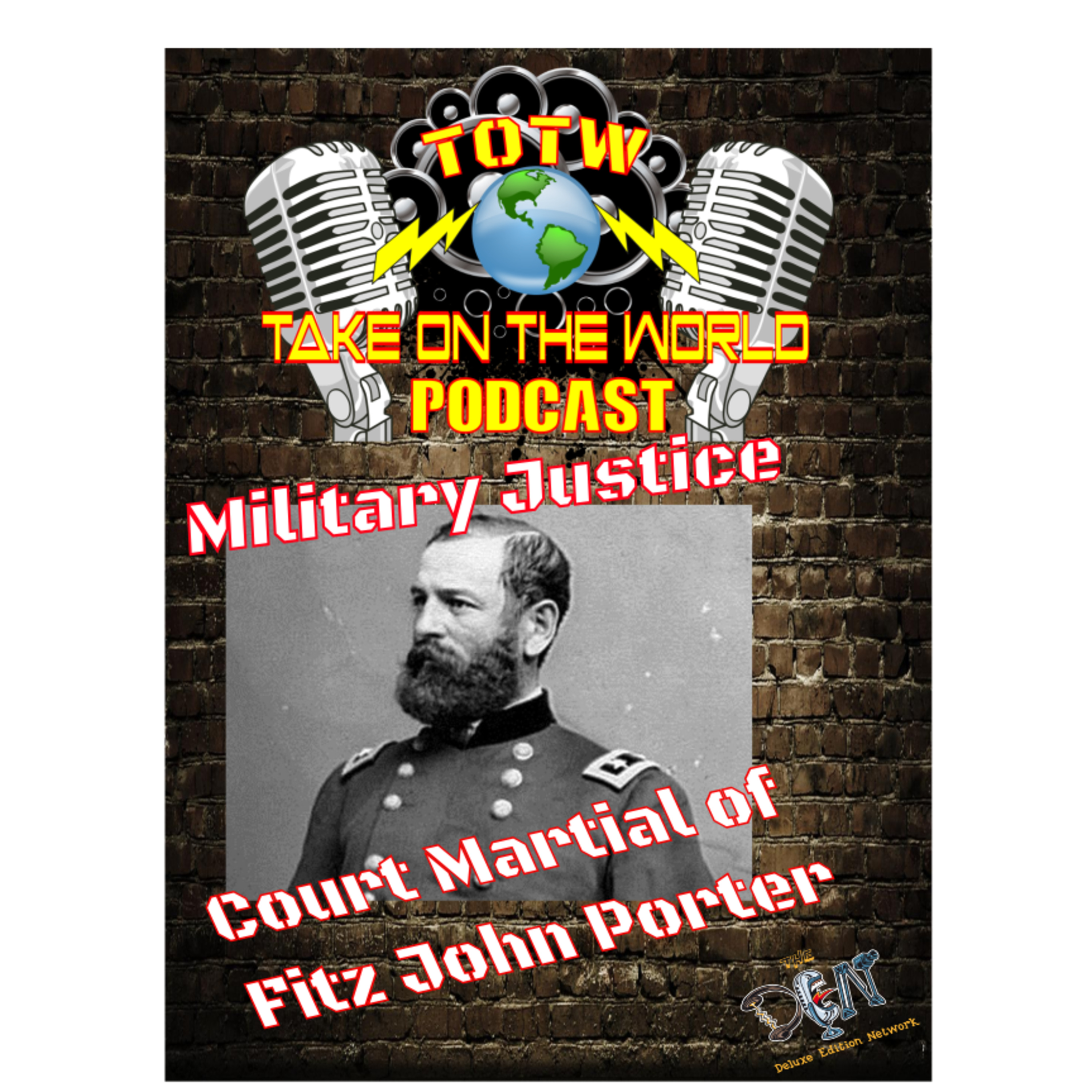 Major General Fitz John Porter's Court Martial A Controversial Trial in the Civil War episode artwork
