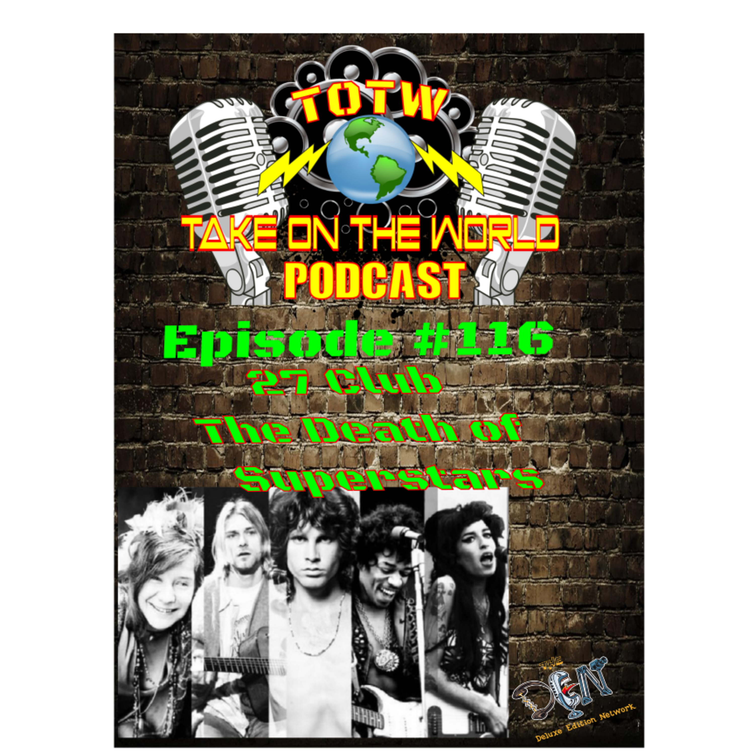 🎥 **Episode 116: Echoes of the 27 Club - Unraveling the Mysteries** episode artwork