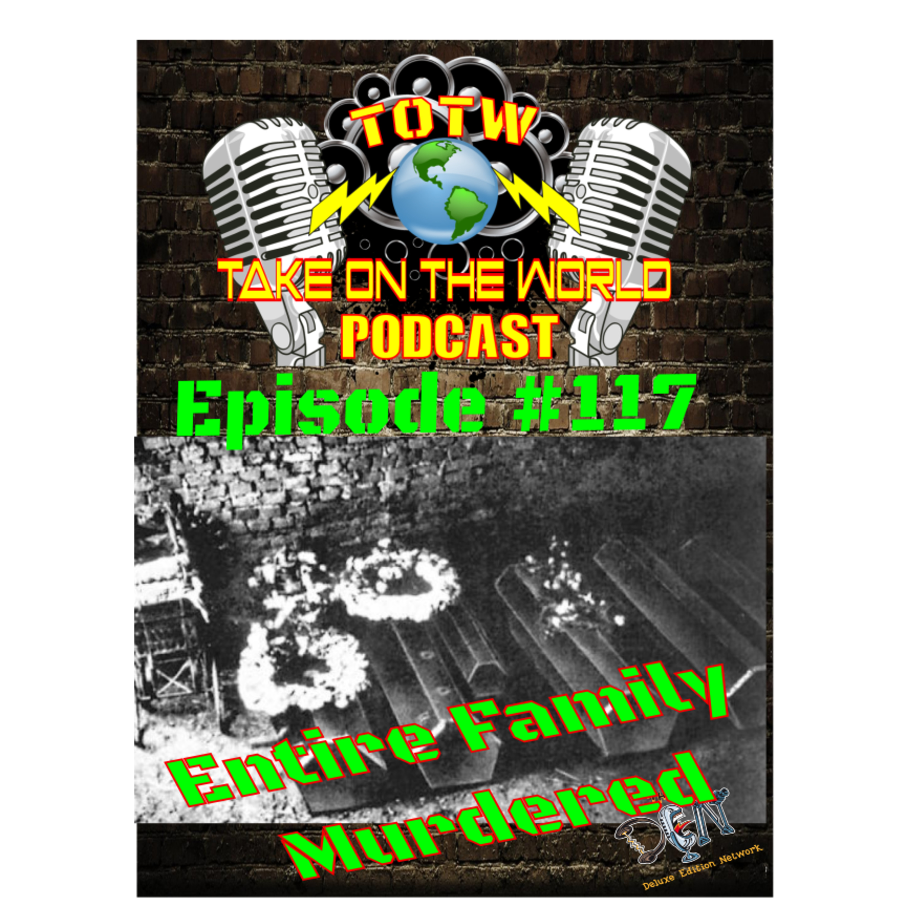 TOTW Podcast Epi 117 The Unsolved Mystery of Hinterkaifeck: A Haunting Tale of Murder and Intrigue episode artwork