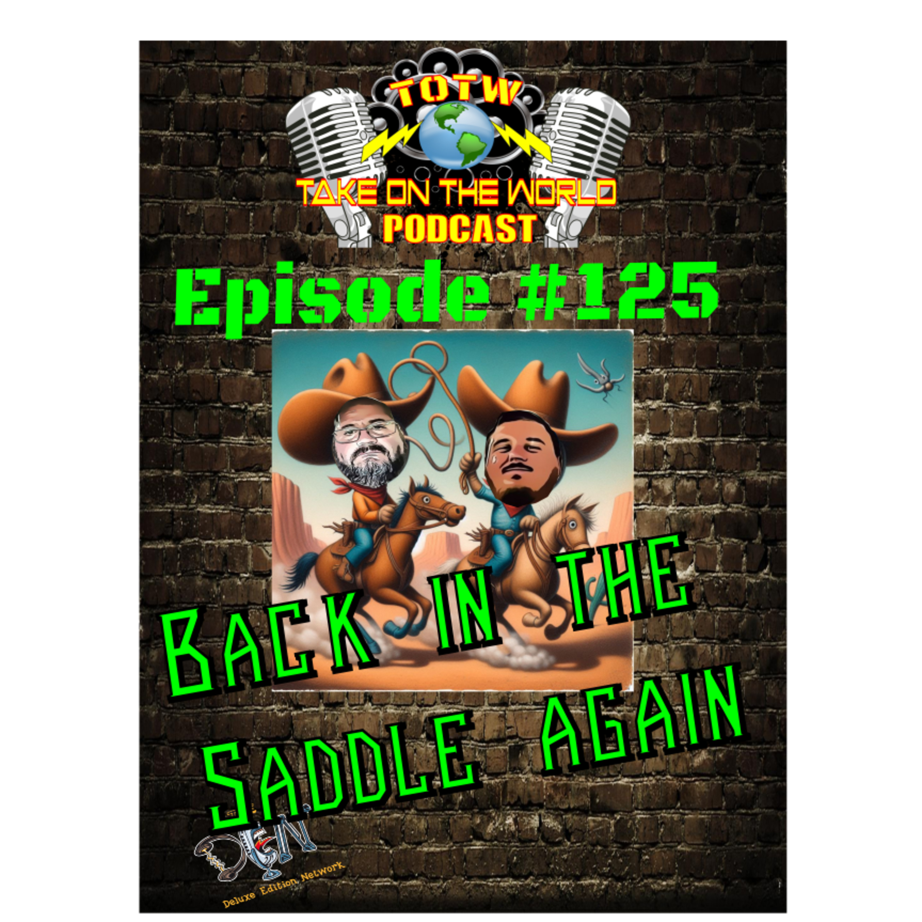 Episode 125 Back in the Saddle again episode artwork