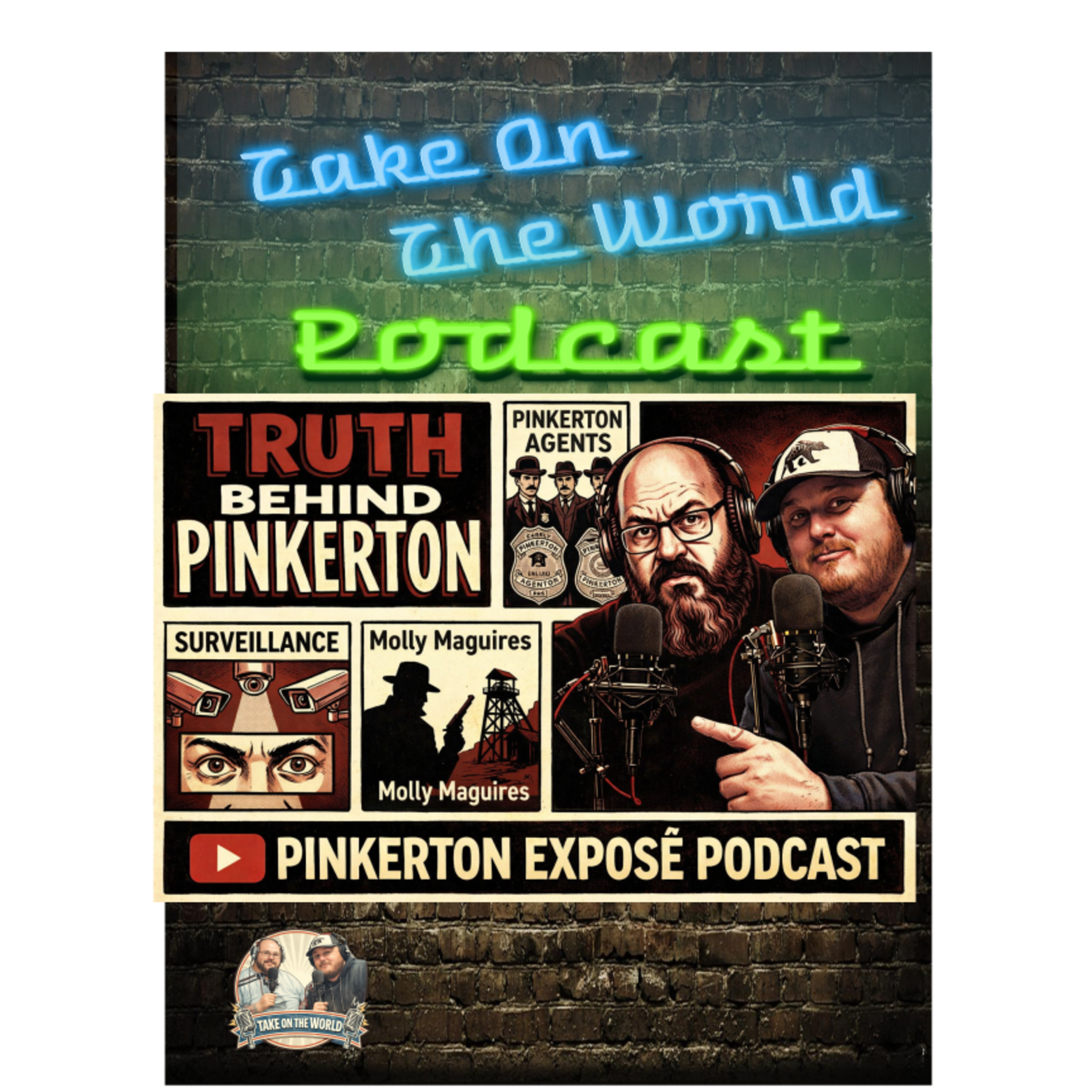 TOTW Episode 151 : The Pinkertons Exposed: Heroes of Justice or Corporate Enforcers? episode artwork