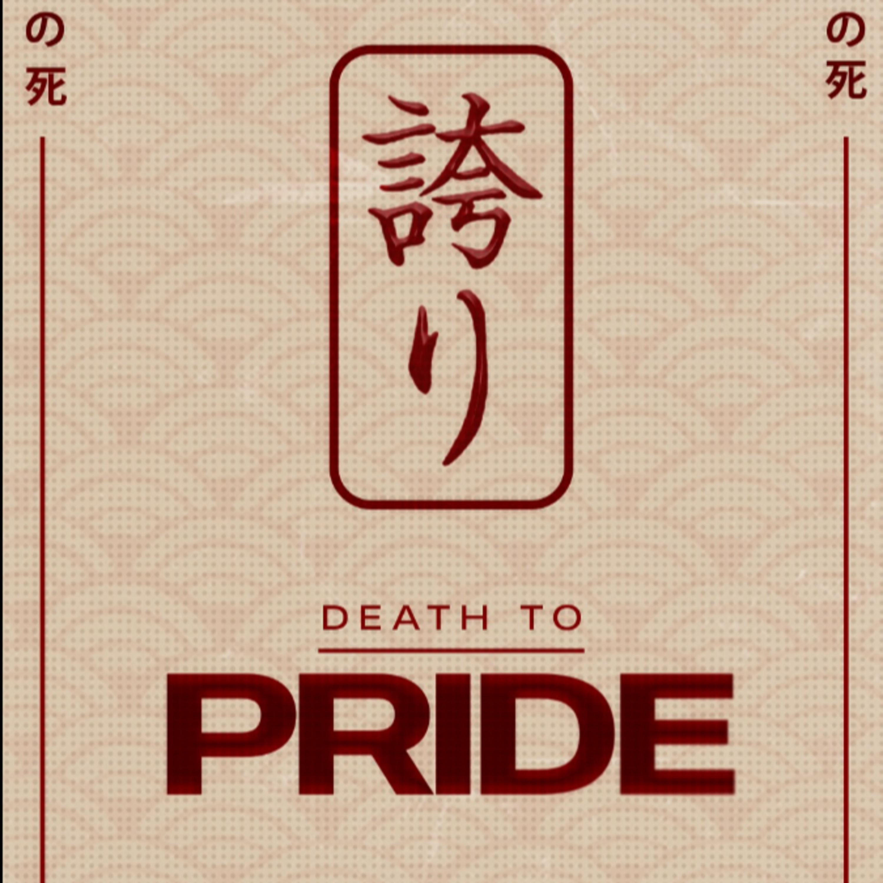 Death To Pride episode artwork