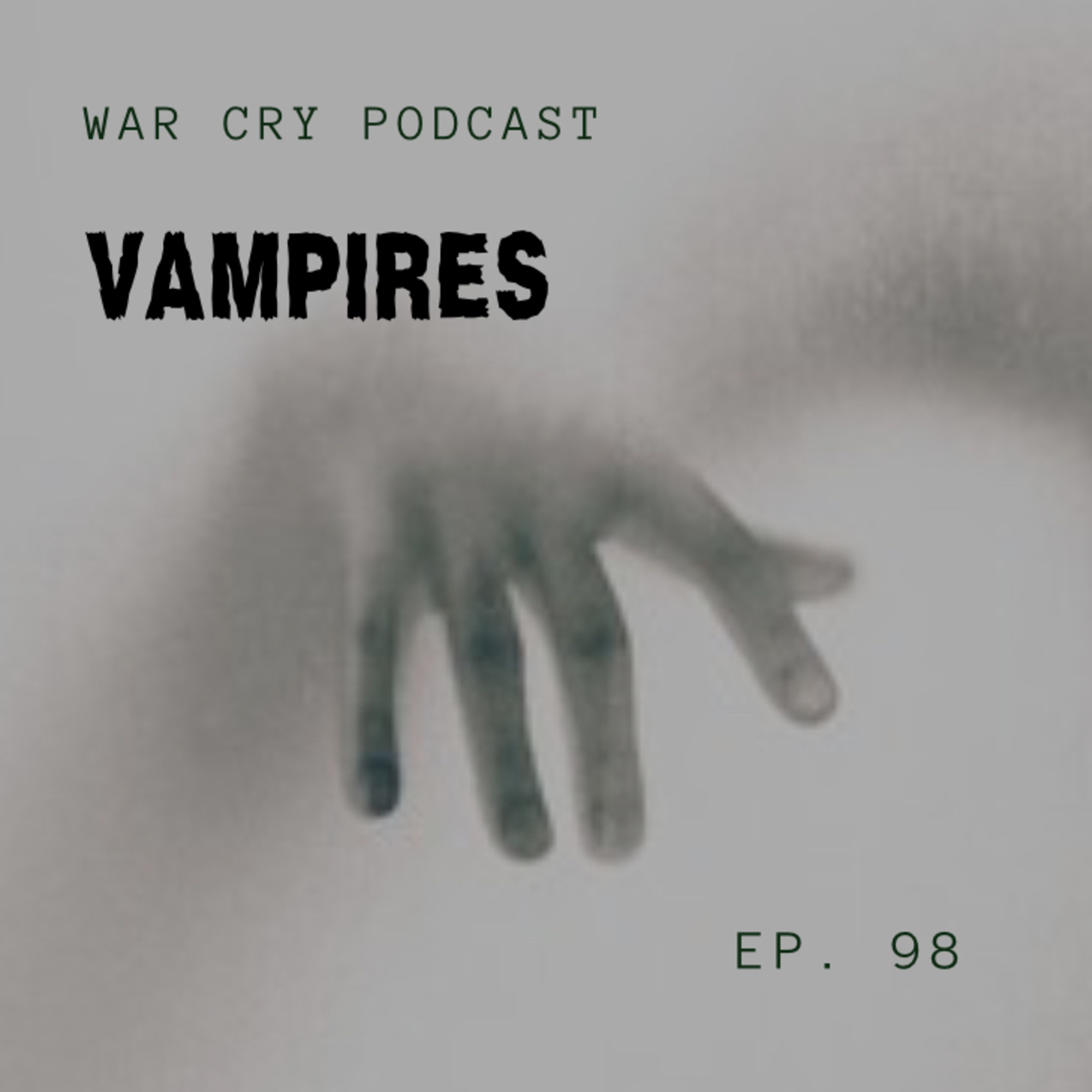 Vampires | Episode 98 | Sinners & Buffalo Hunter Hunter Review w/ Native Vampire Stories episode artwork