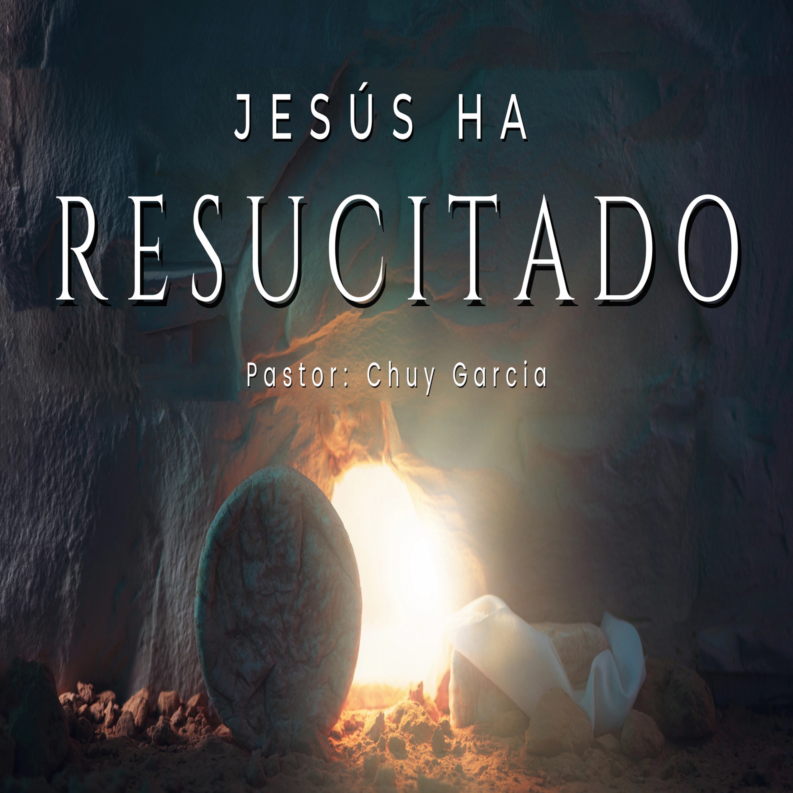 JESUS HA RESUCITADO | CHUY GARCIA | 11 AM | DOM 9 DE ABRIL 2023 episode artwork