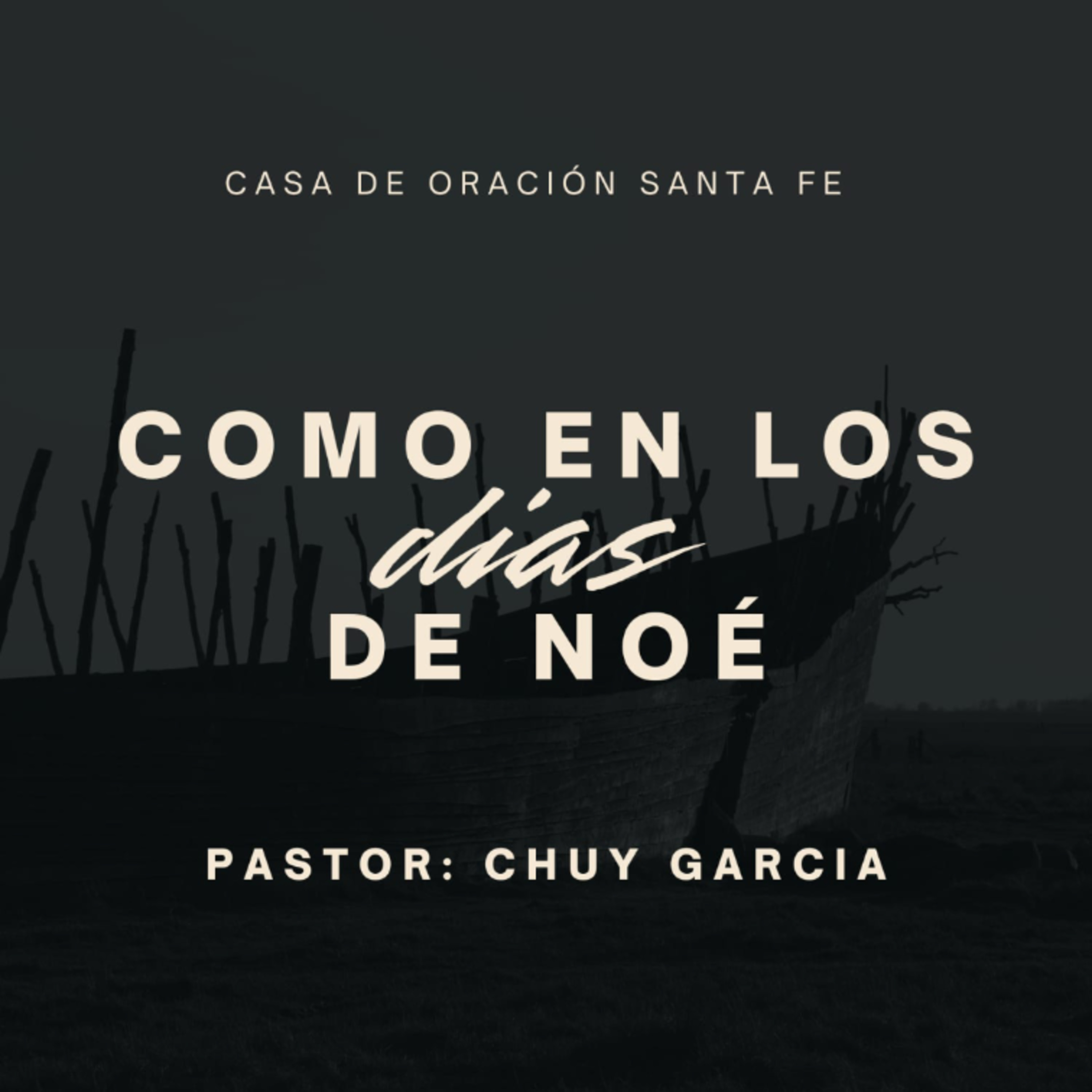 COMO EN LOS DIAS DE NOE | CHUY GARCIA | SEP 7 2025 11:30 AM  episode artwork