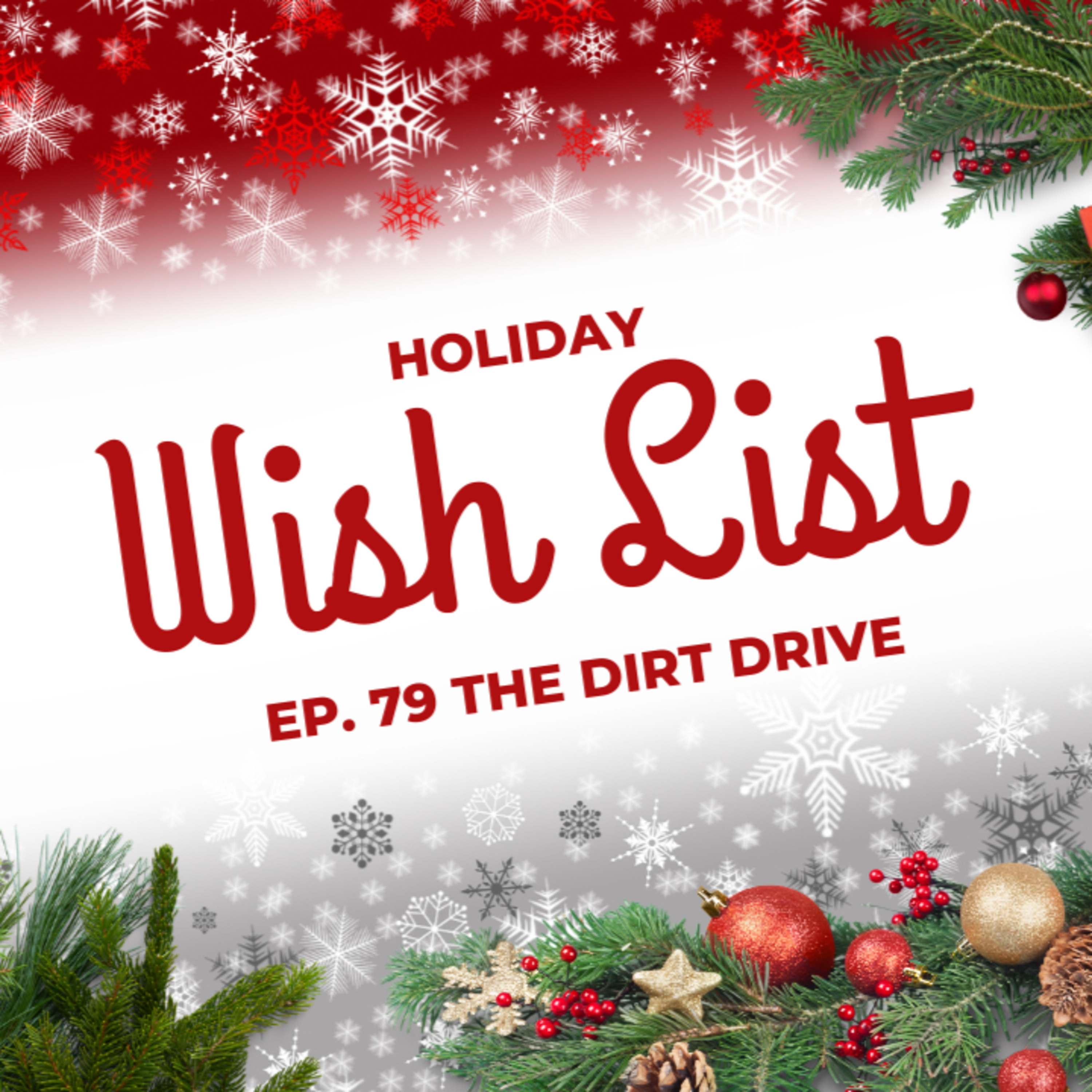The Dirt Drive