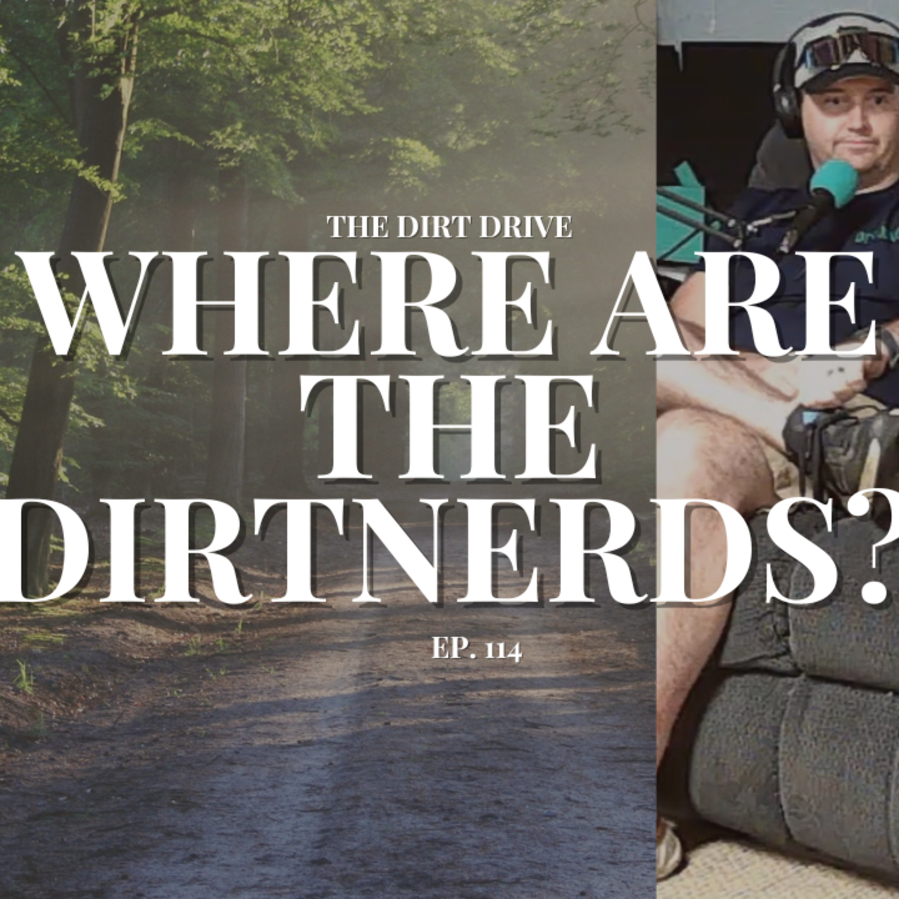 The Dirt Drive