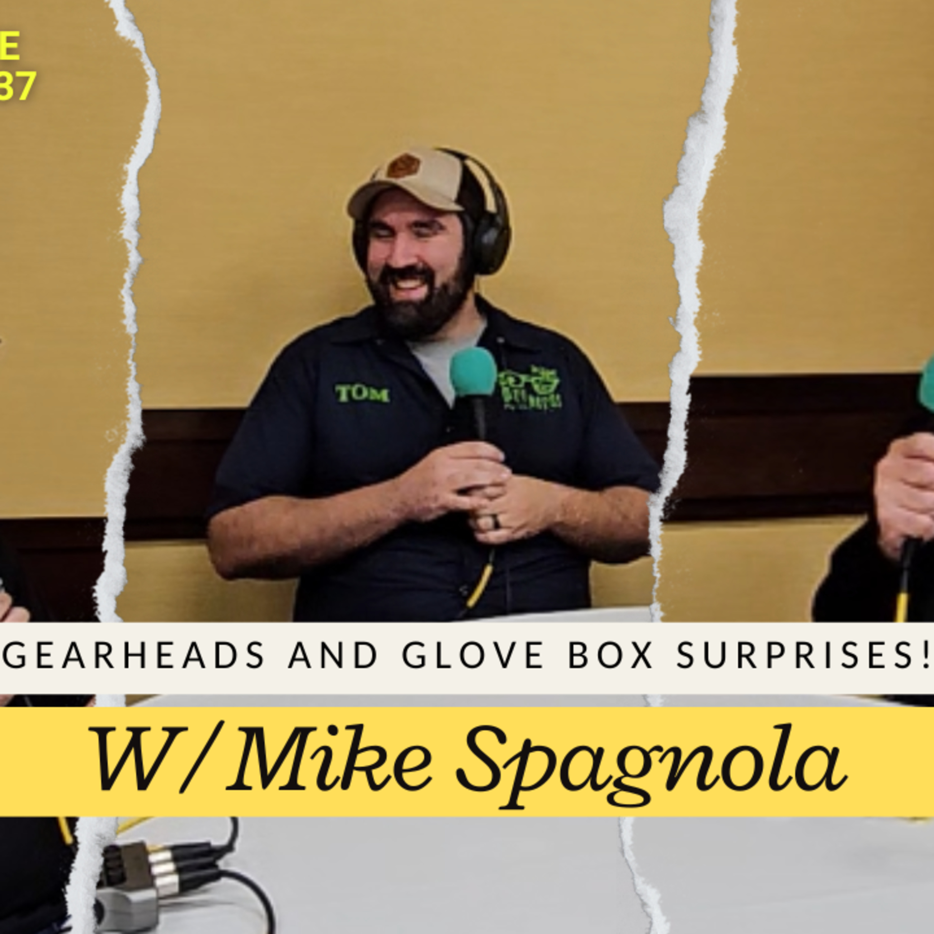 Gearheads and Glove Box Surprises W/ Mike Spagnola | The Dirt Drive Podcast | Ep. 137 episode artwork