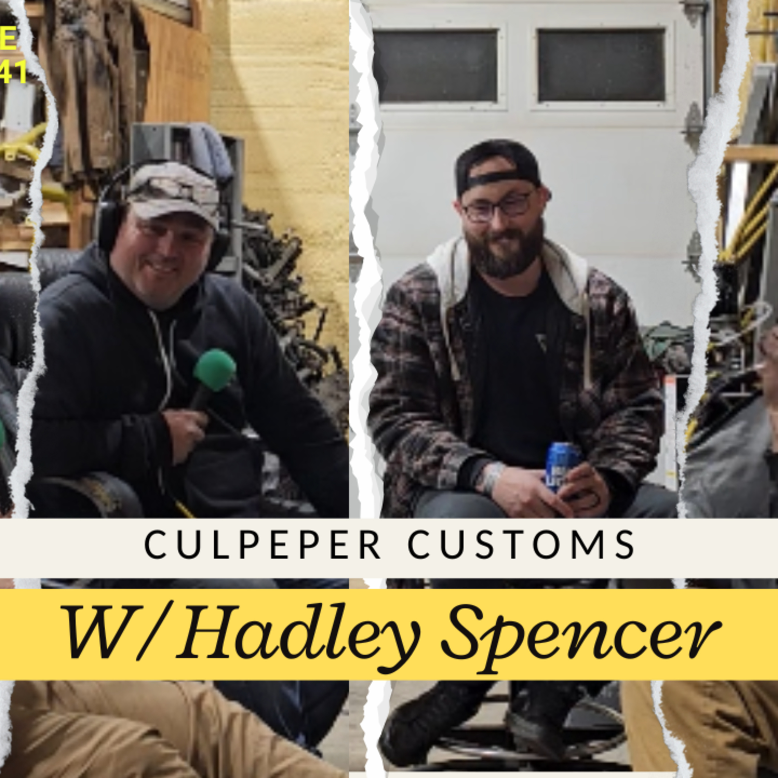 Culpeper Customs W/ Hadley Spencer | The Dirt Drive Podcast | Ep. 141 episode artwork