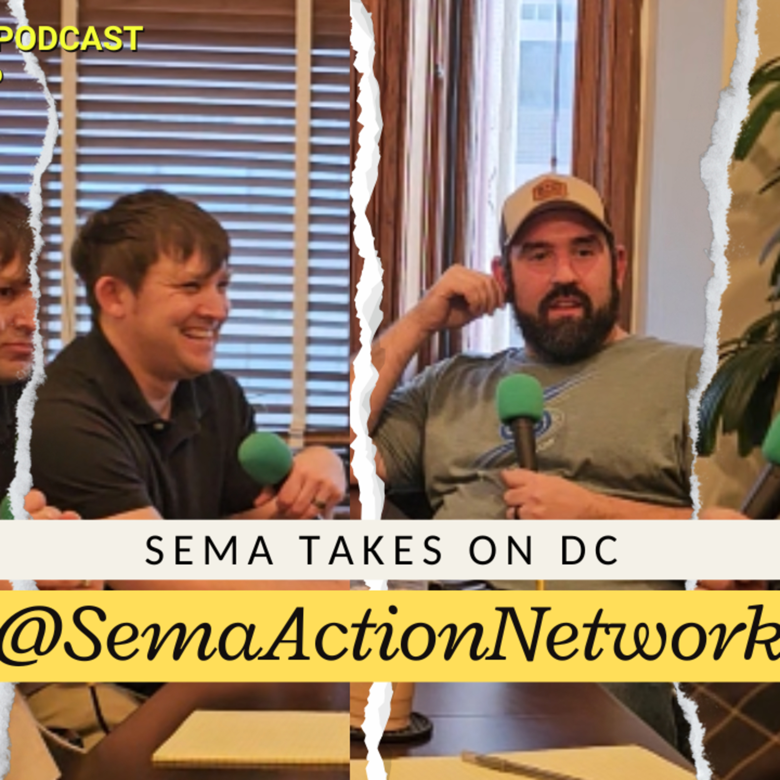 Sema Takes on DC W/ @SEMAActionNetwork | The Dirt Drive Podcast powered by JeepCables.com | Ep 146 episode artwork