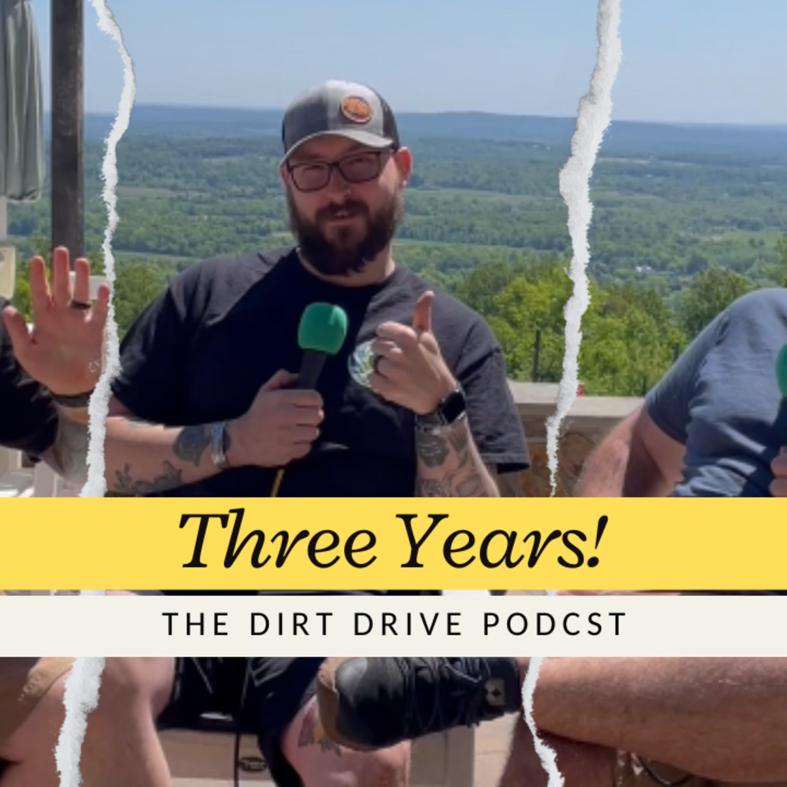 3 Years of The Dirt Drive | The Dirt Drive Podcast | Ep. 156 episode artwork