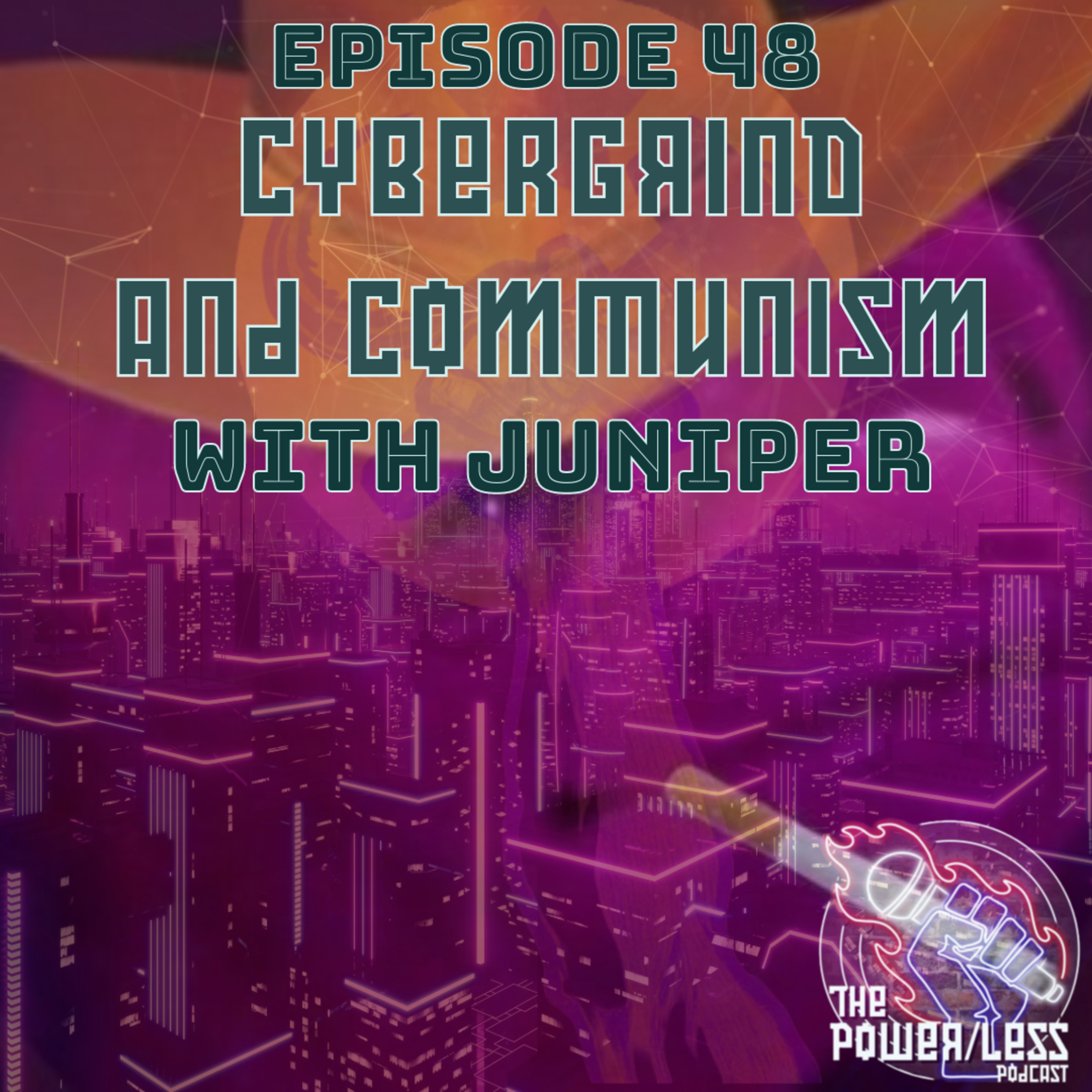 The Power/Less Podcast