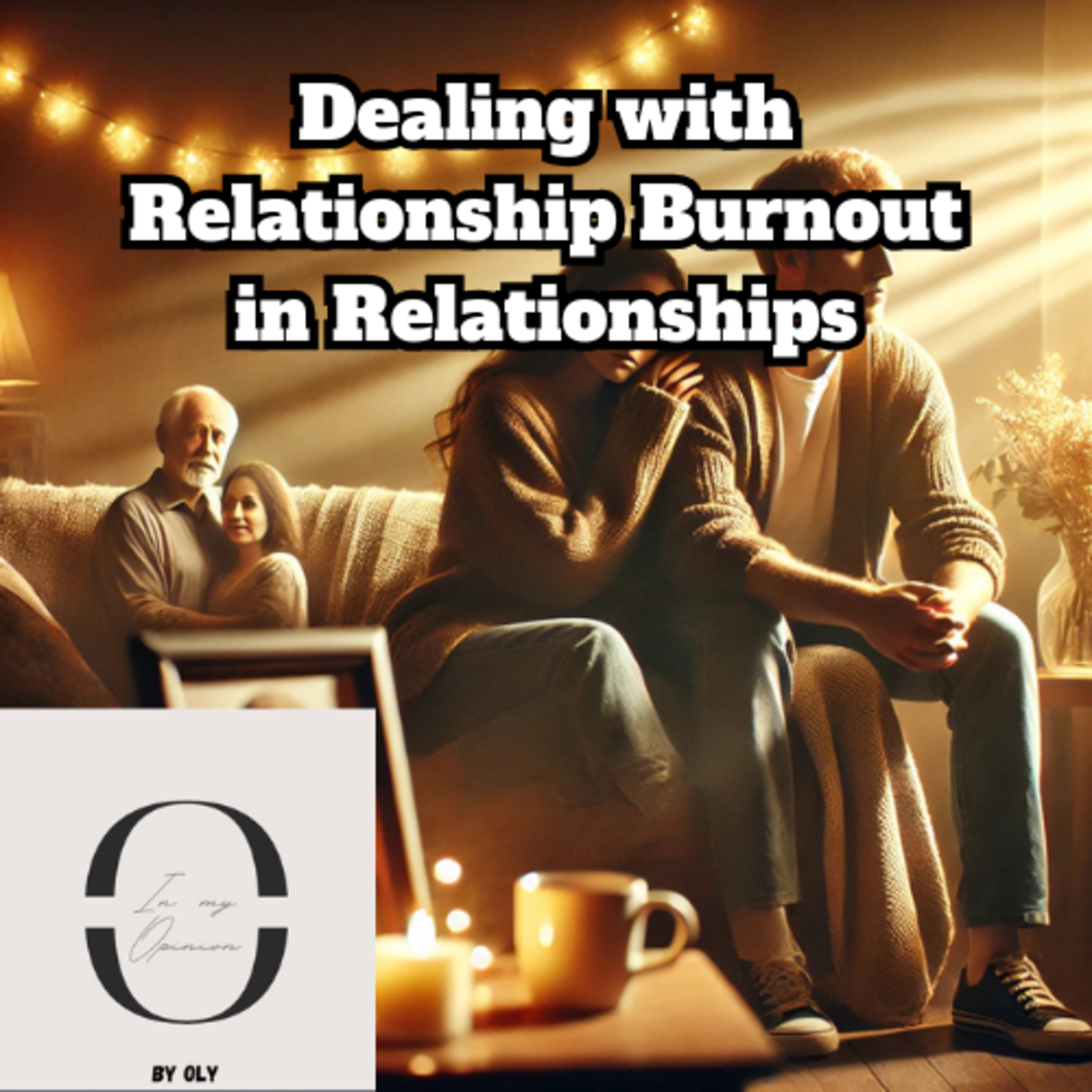 Dealing with Relationship Burnout