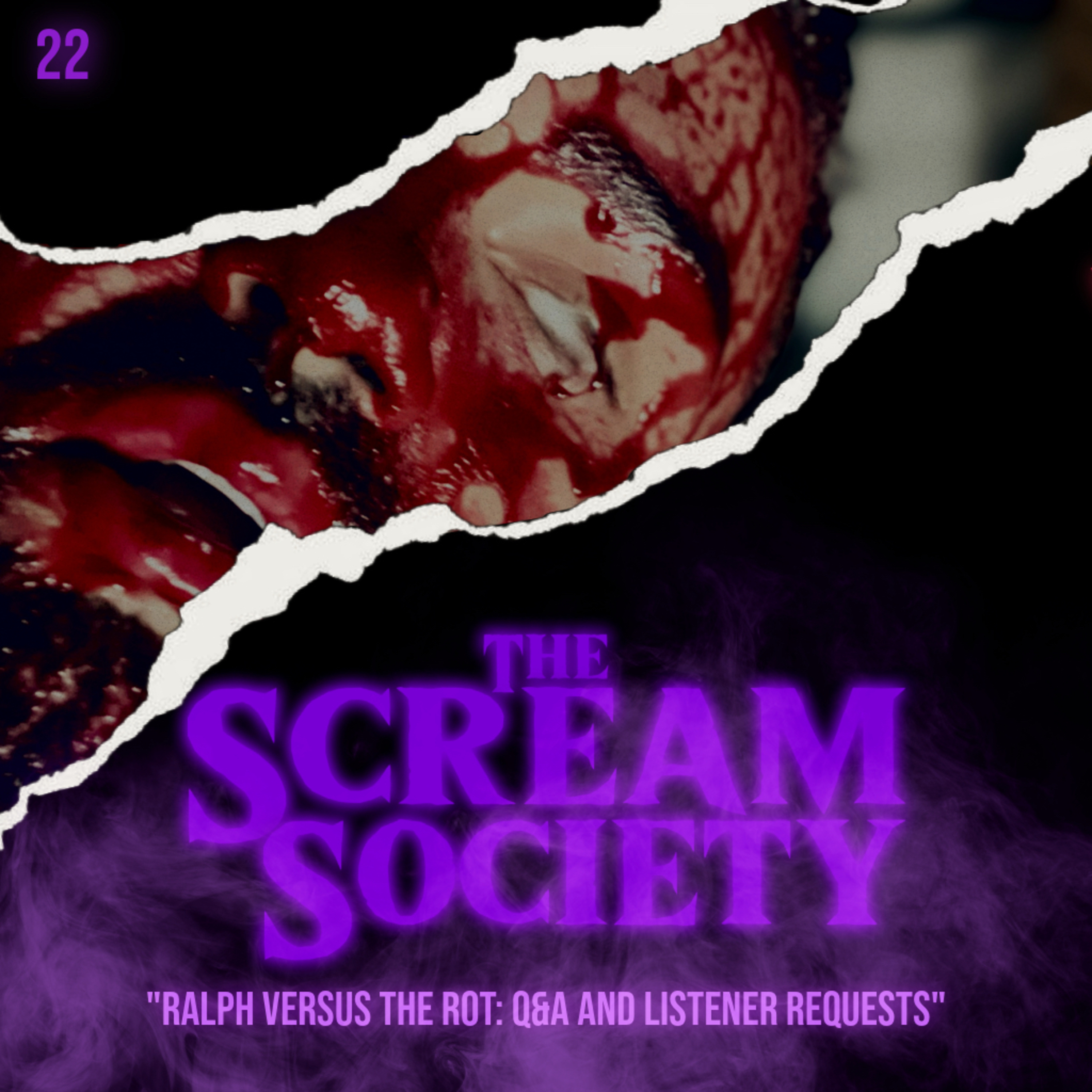 Ralph Versus The Rot: Q&A And Listener Requests