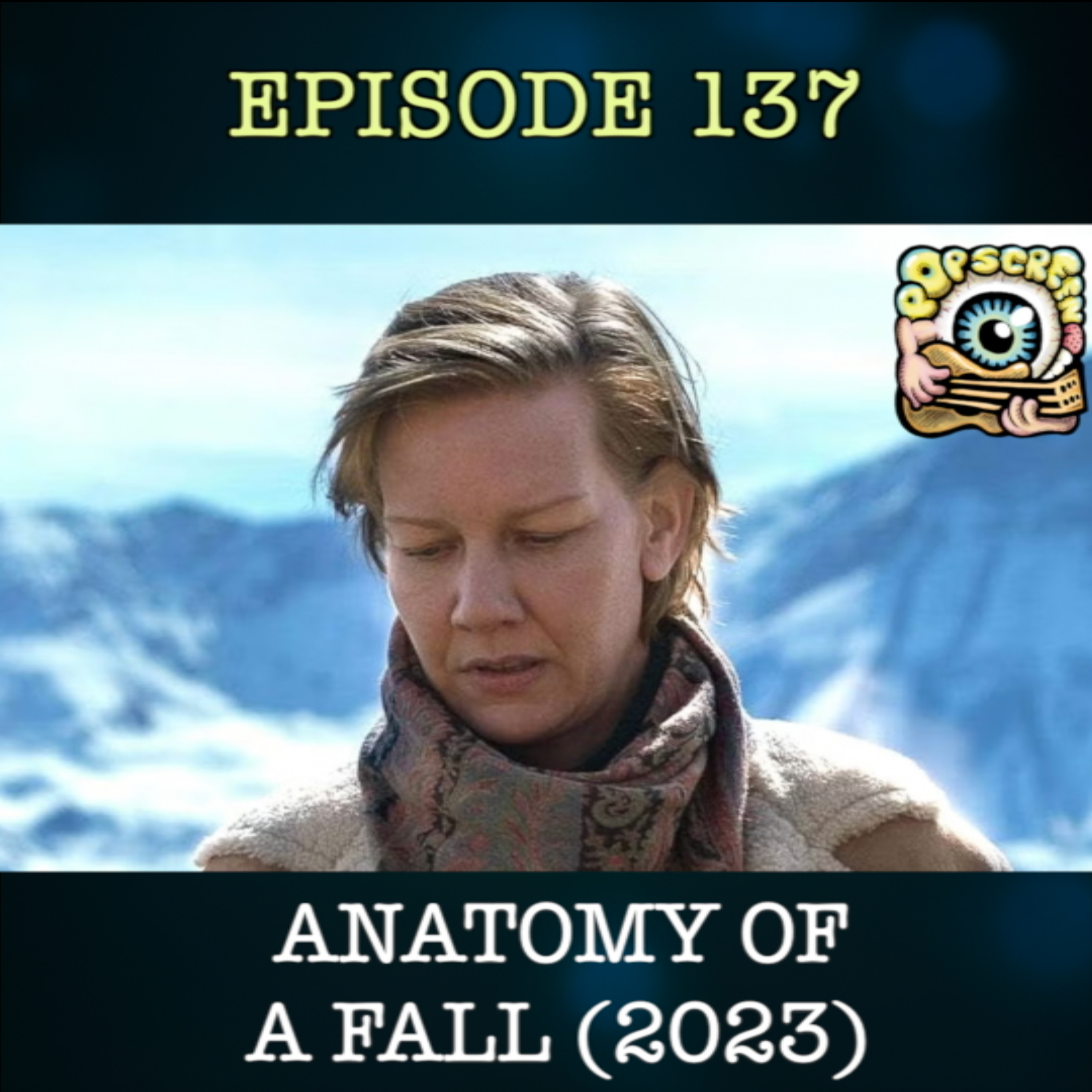 Savages in Anatomy of a Fall - Pop Screen 137