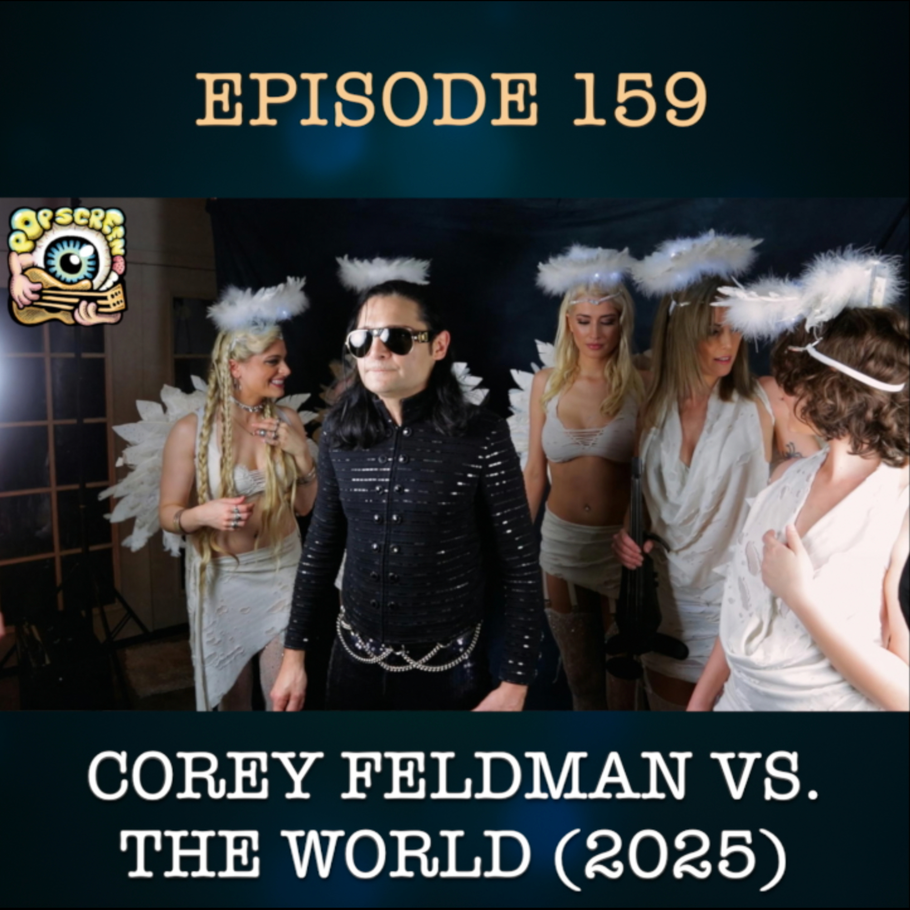 "Tapping the cringe motherlode", Corey Feldman Vs the World - Pop Screen Episode 159
