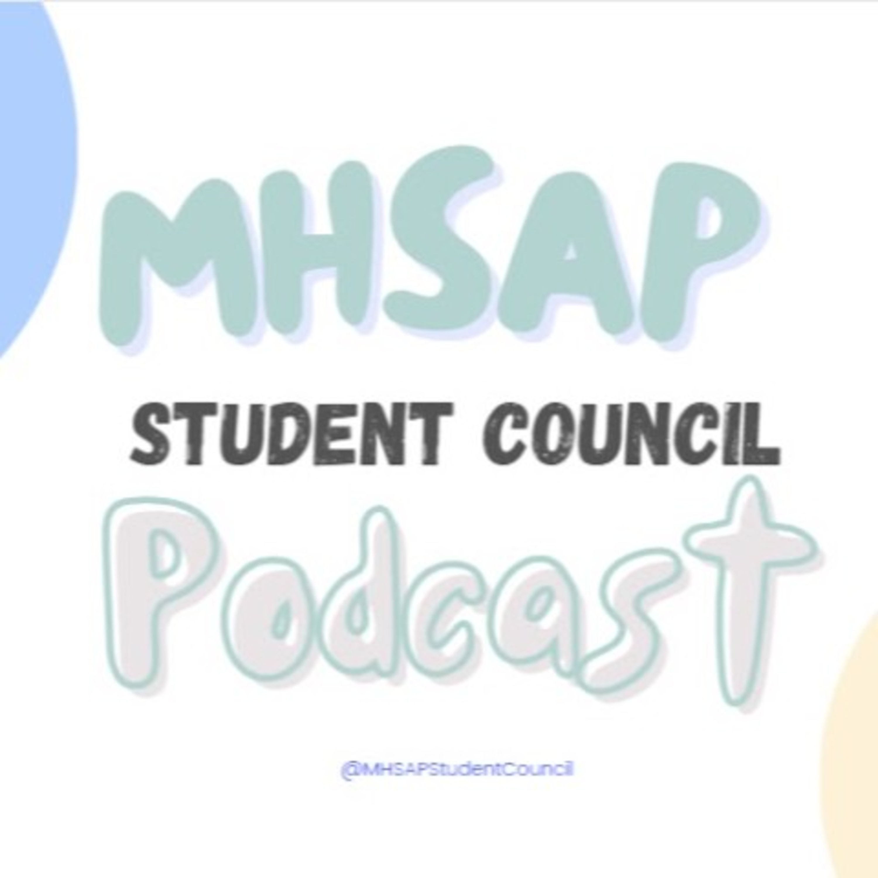 MHSAP Student Council Podcast