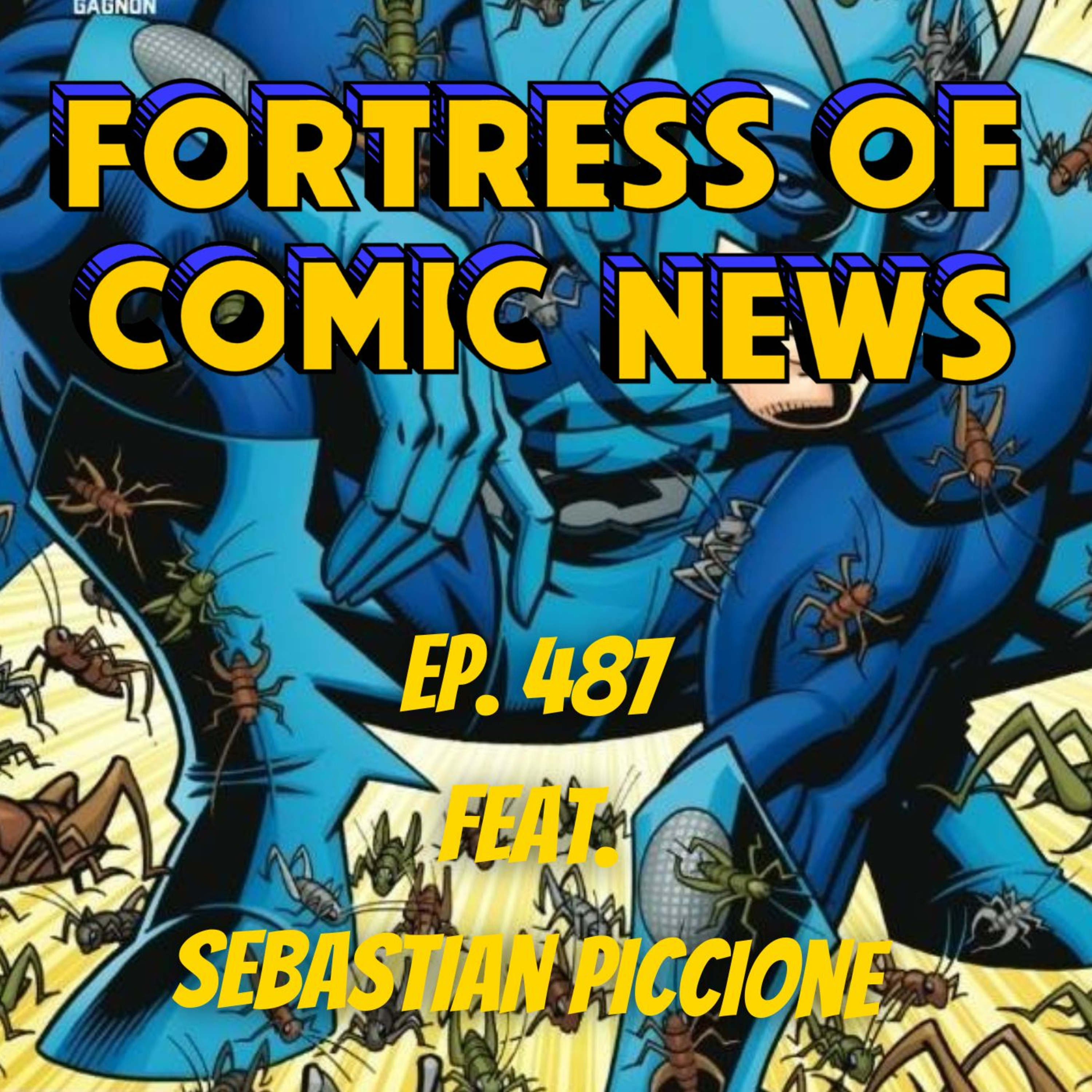 Fortress of Comic News Ep. 487 feat. Sebastian Piccione episode artwork