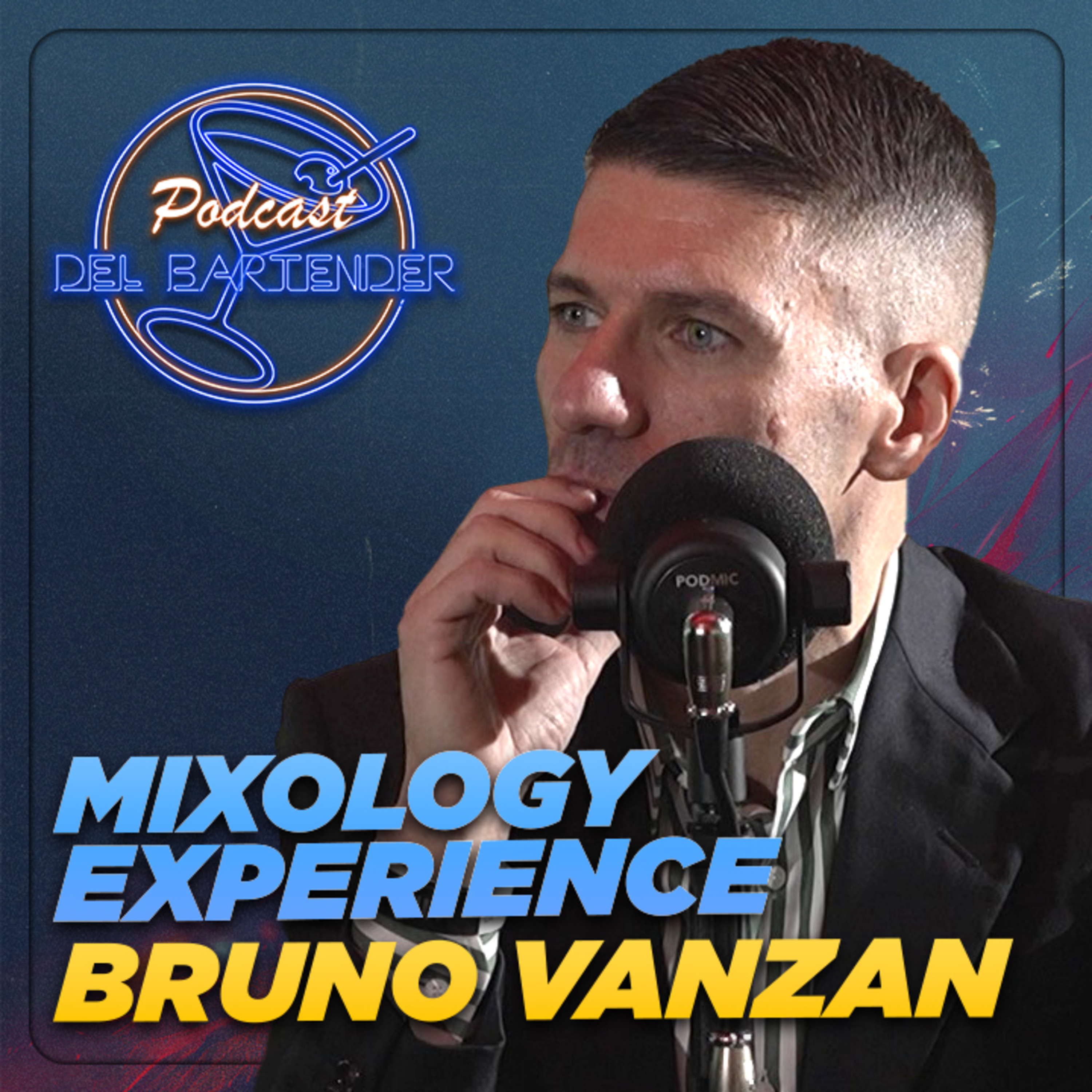 Mixology Experience - Ep. 2 - Bruno Vanzan episode artwork