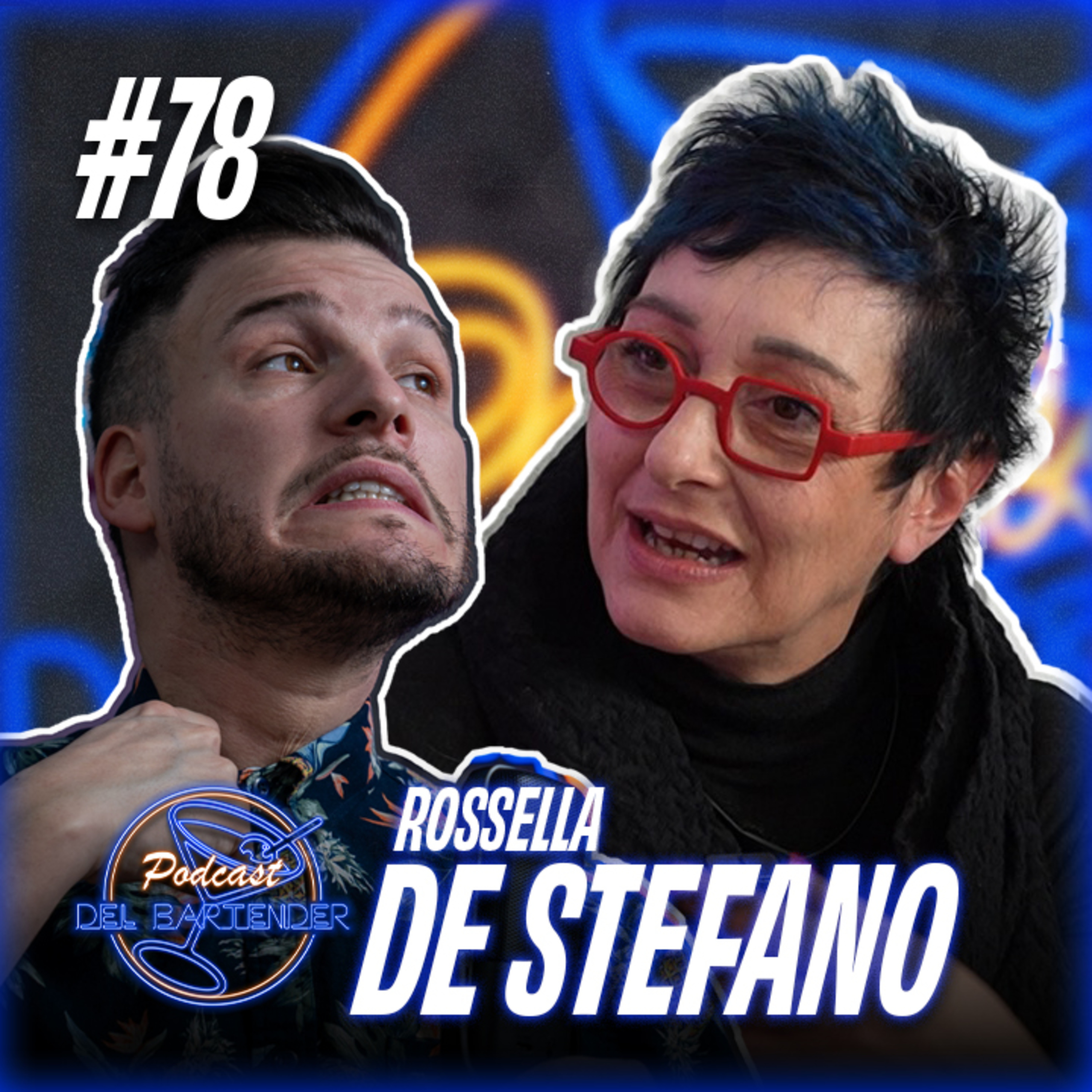 Ep. 78 - Rossella De Stefano episode artwork