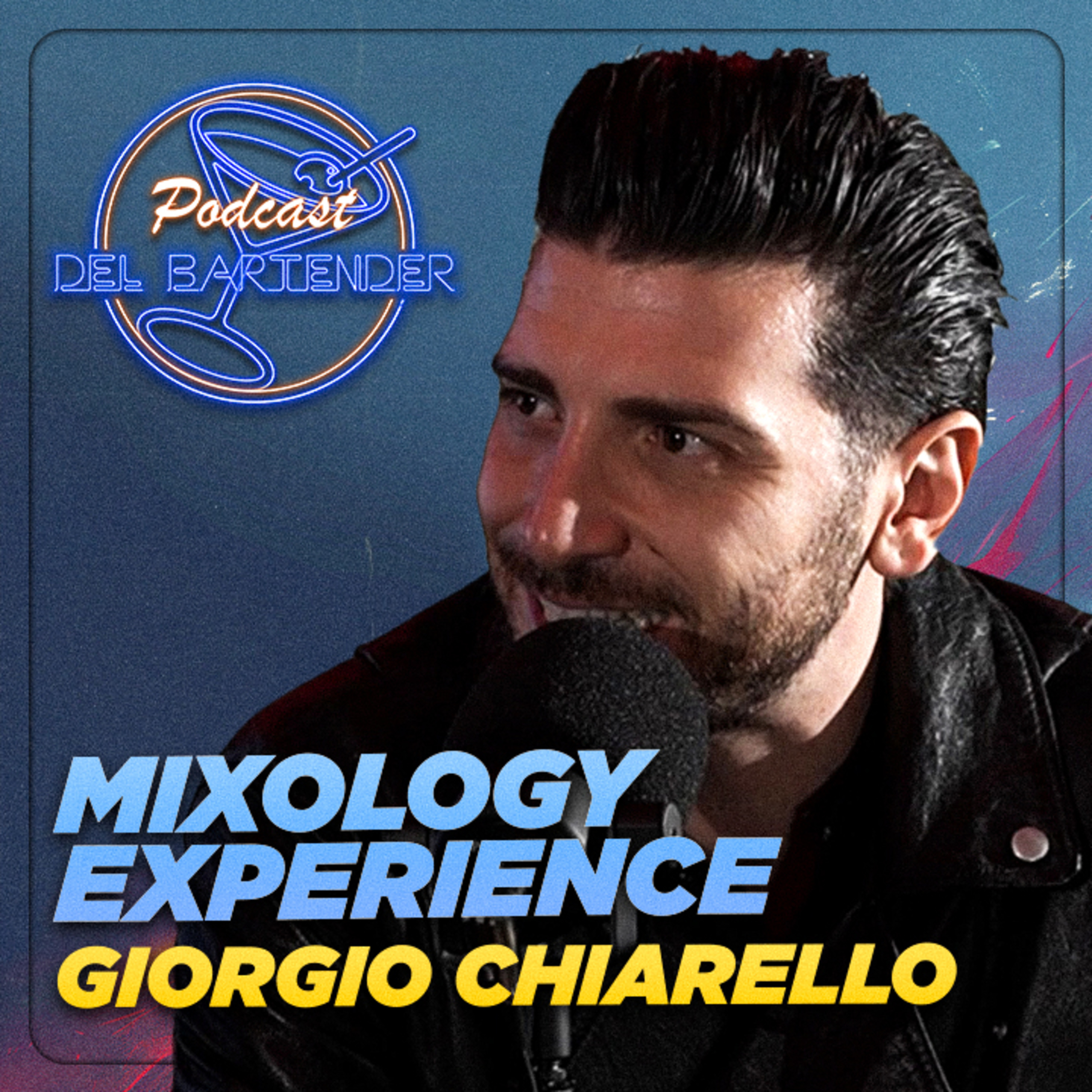 Mixology Experience - Ep. 15 - Giorgio Chiarello episode artwork