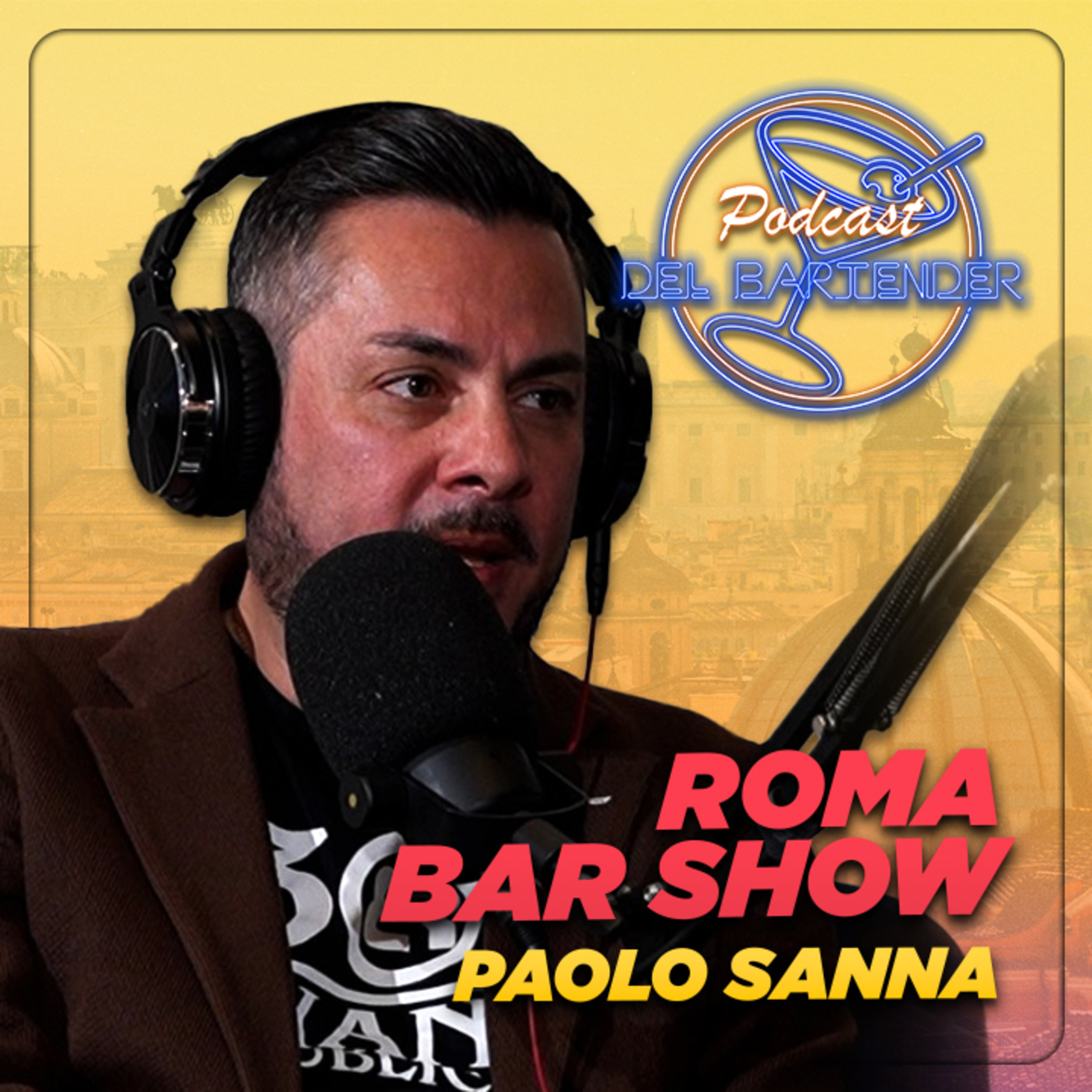 Roma Bar Show - Ep. 10 - Paolo Sanna episode artwork