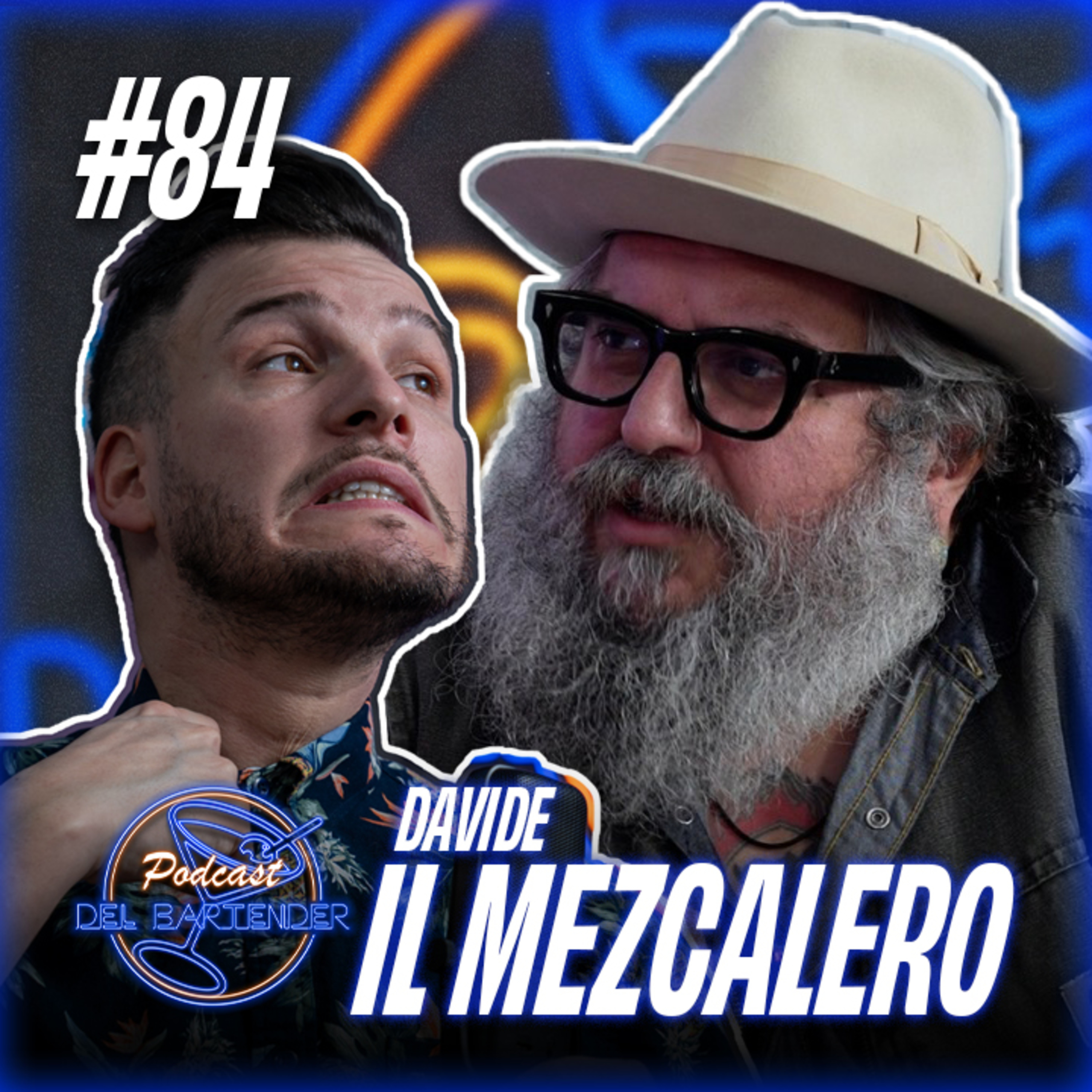 Ep. 84 - Davide il mezcalero episode artwork