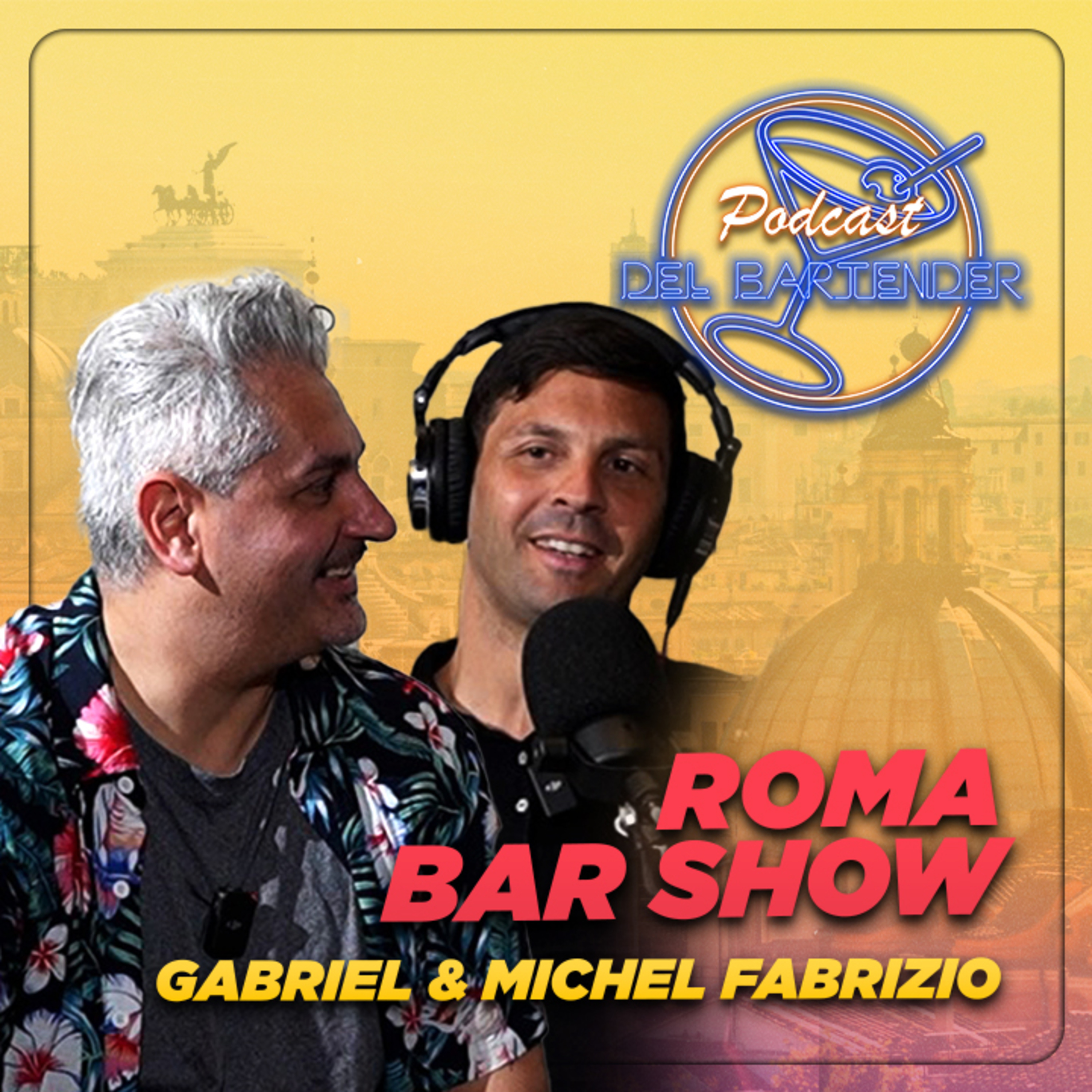 Roma Bar Show - Ep. 14 - Gabriel e Michel Fabrizio episode artwork