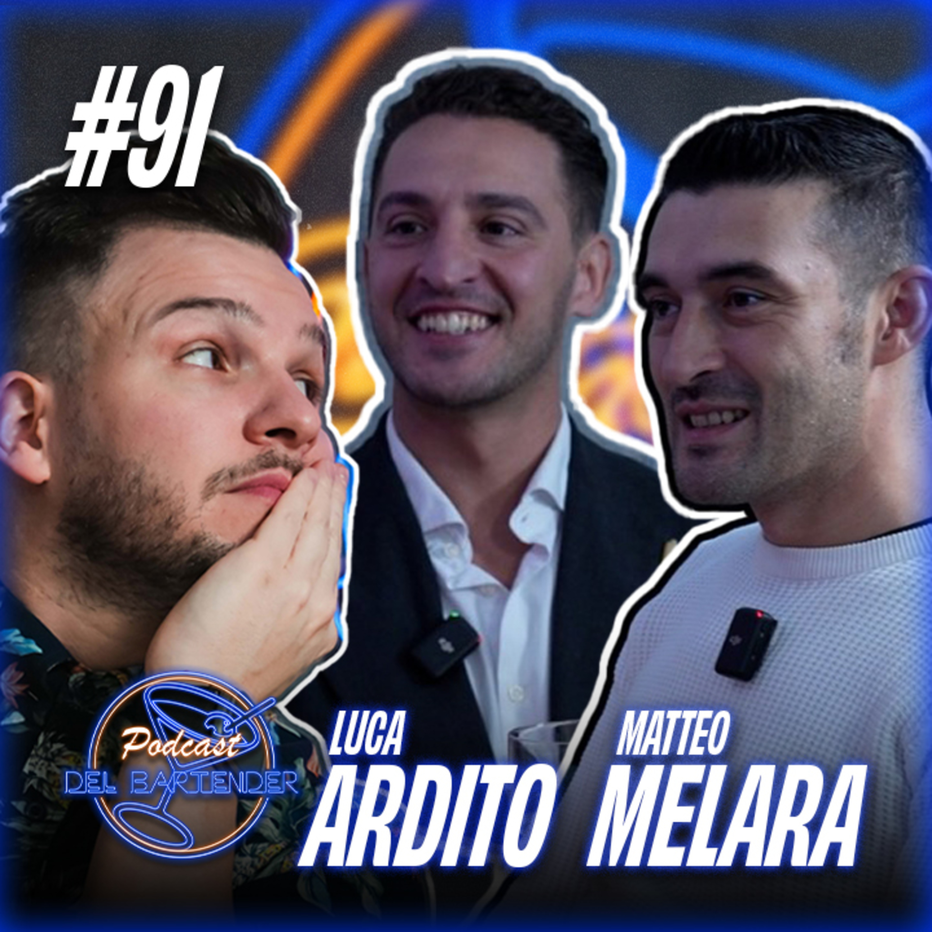 Ep. 91 - Luca Ardito e Melara episode artwork