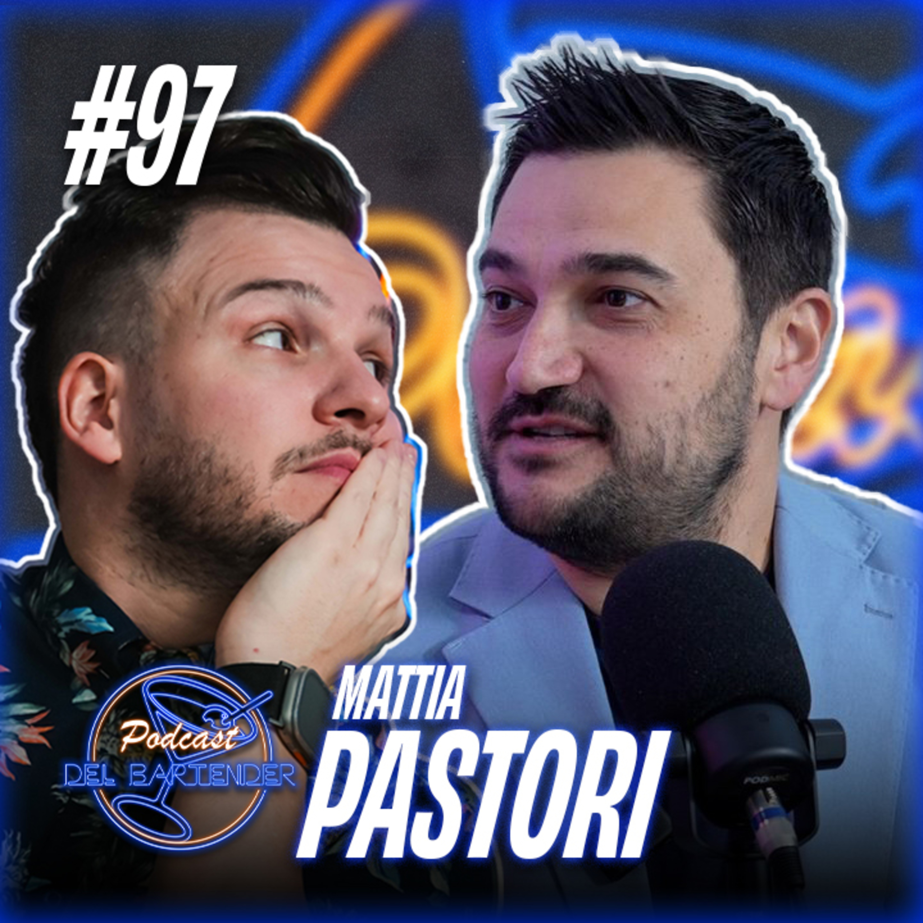 Ep. 97 - Mattia Pastori episode artwork