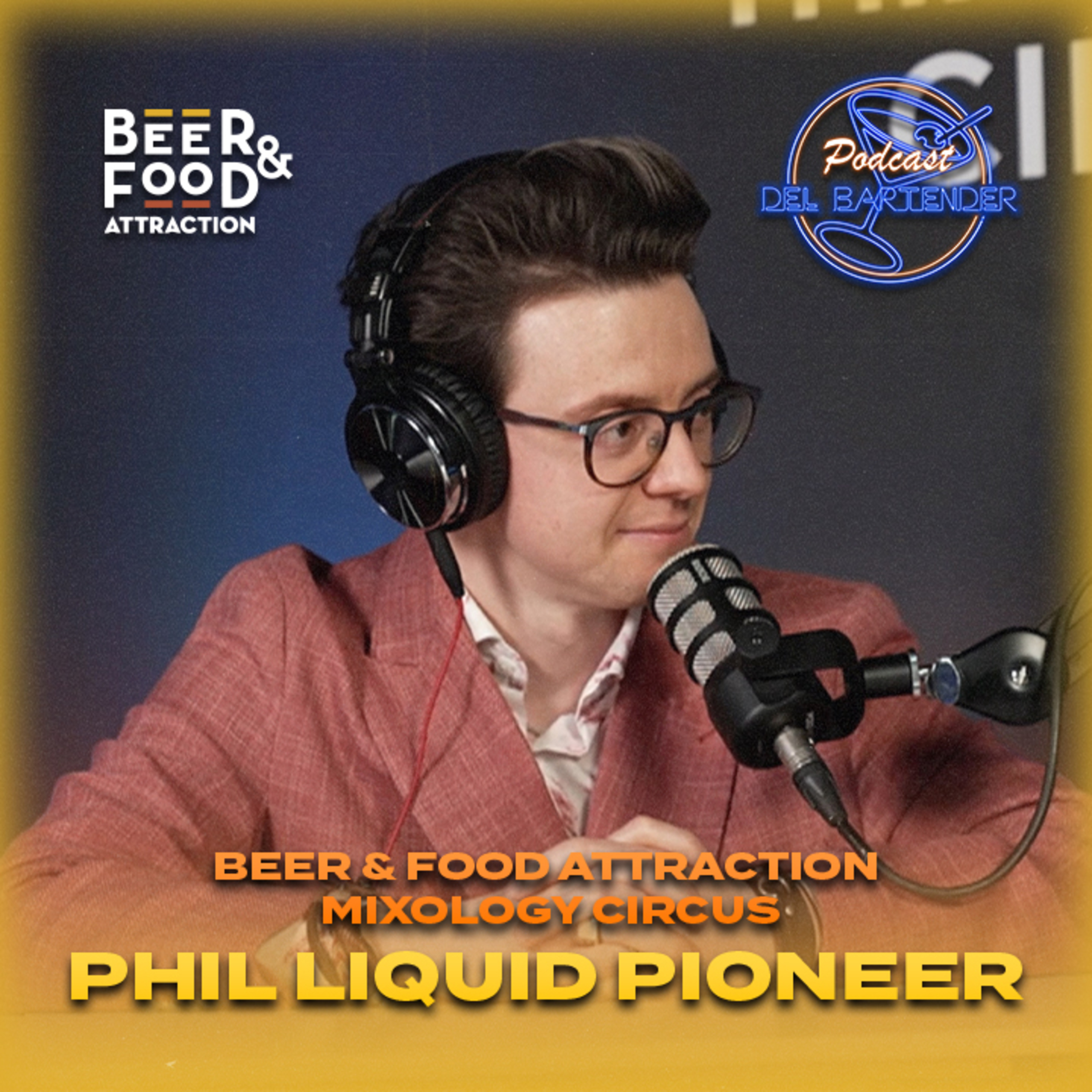 Mixology Circus - Ep. 10 - Phil Liquid Pioneer