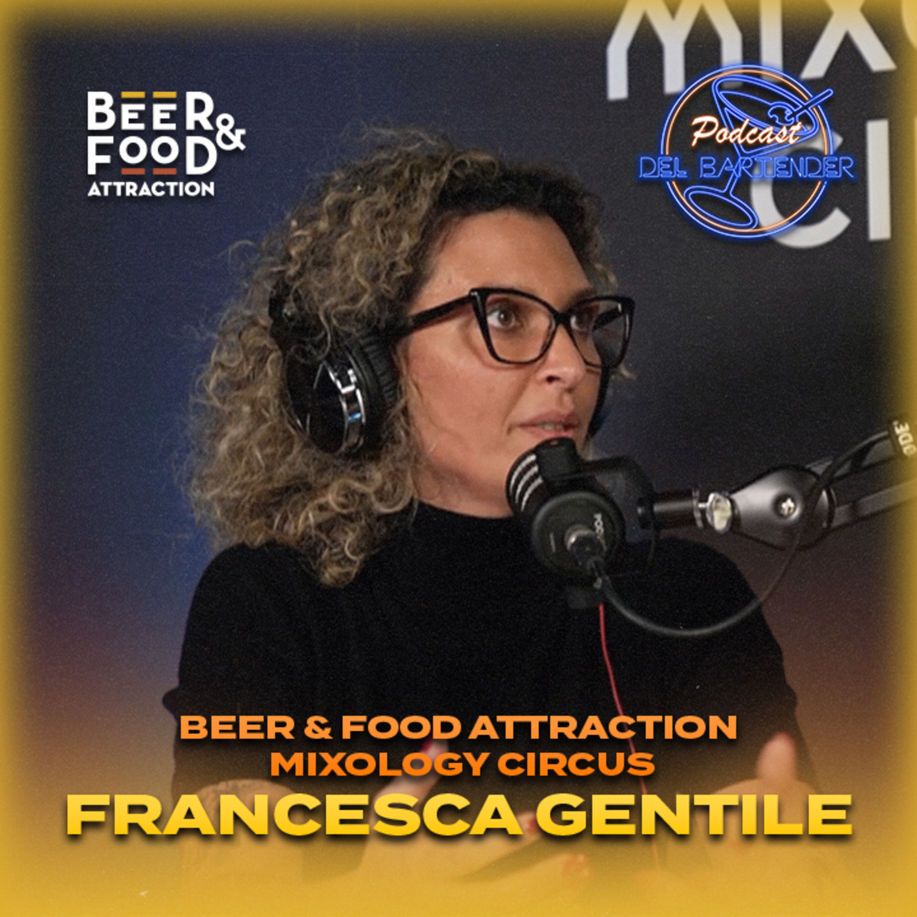 Mixology Circus Ep. 04 - Francesca Gentile episode artwork