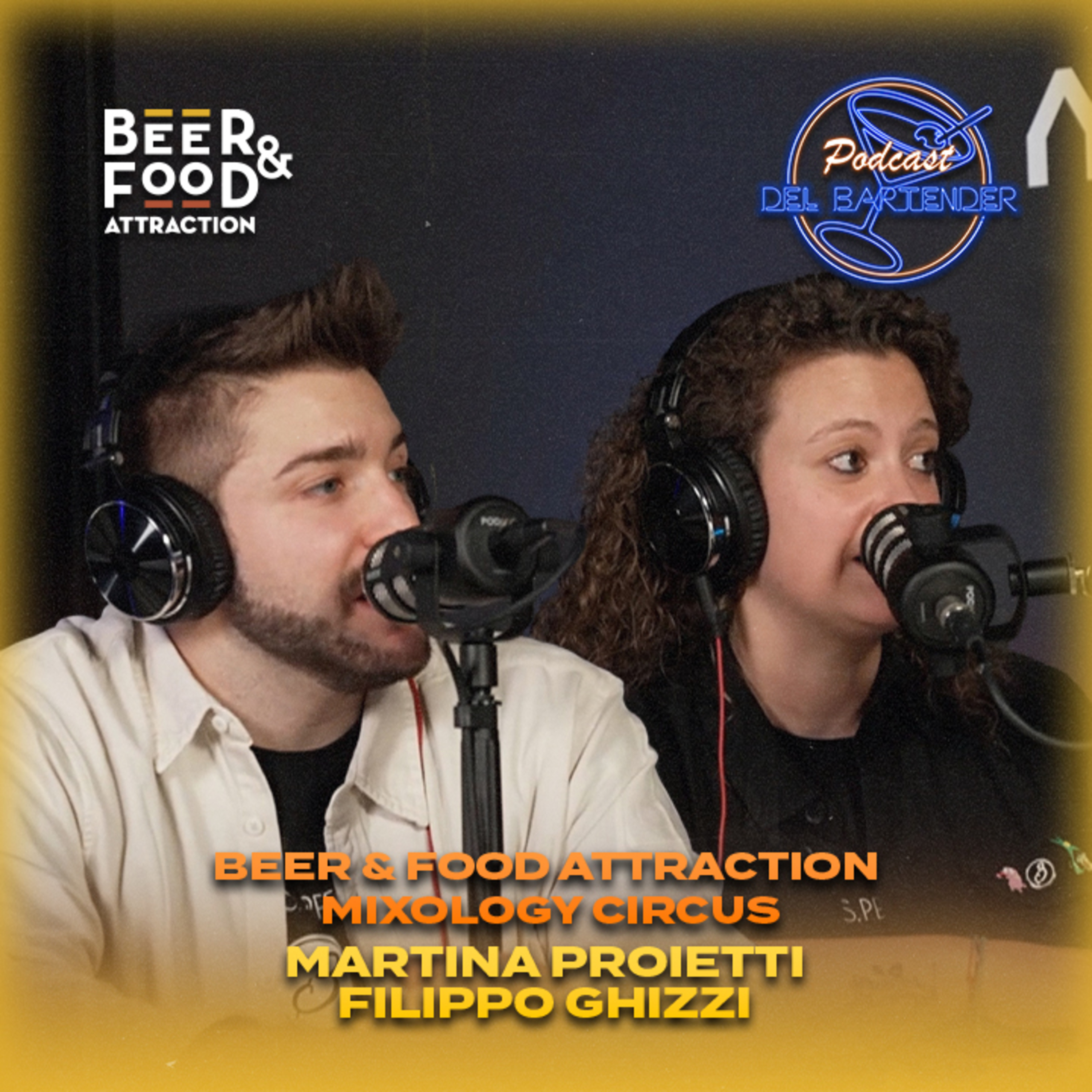 Mixology Circus Ep. 17 - Martina proietti, Filippo ghizzi