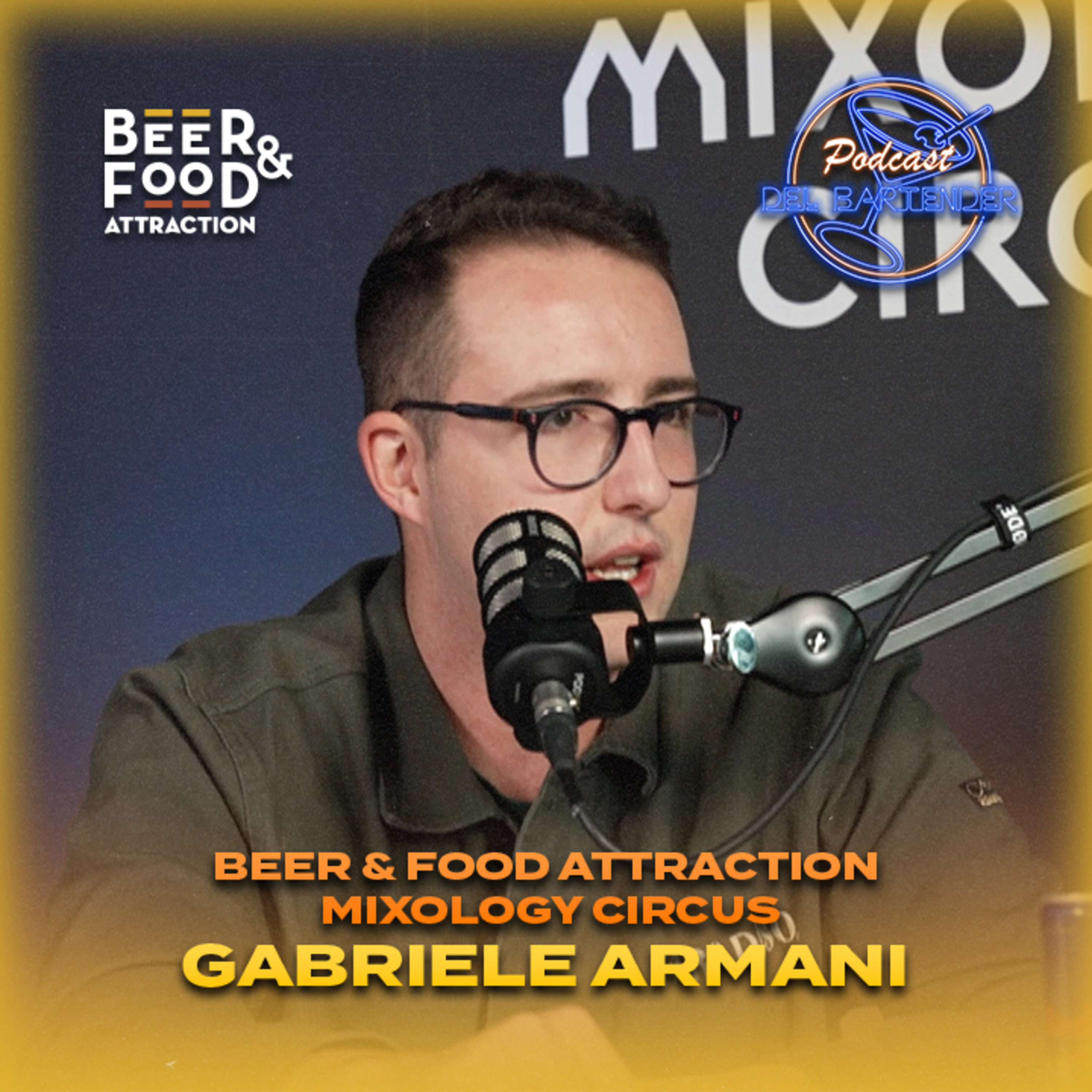 Mixology Circus Ep. 20 - Gabriele Armani