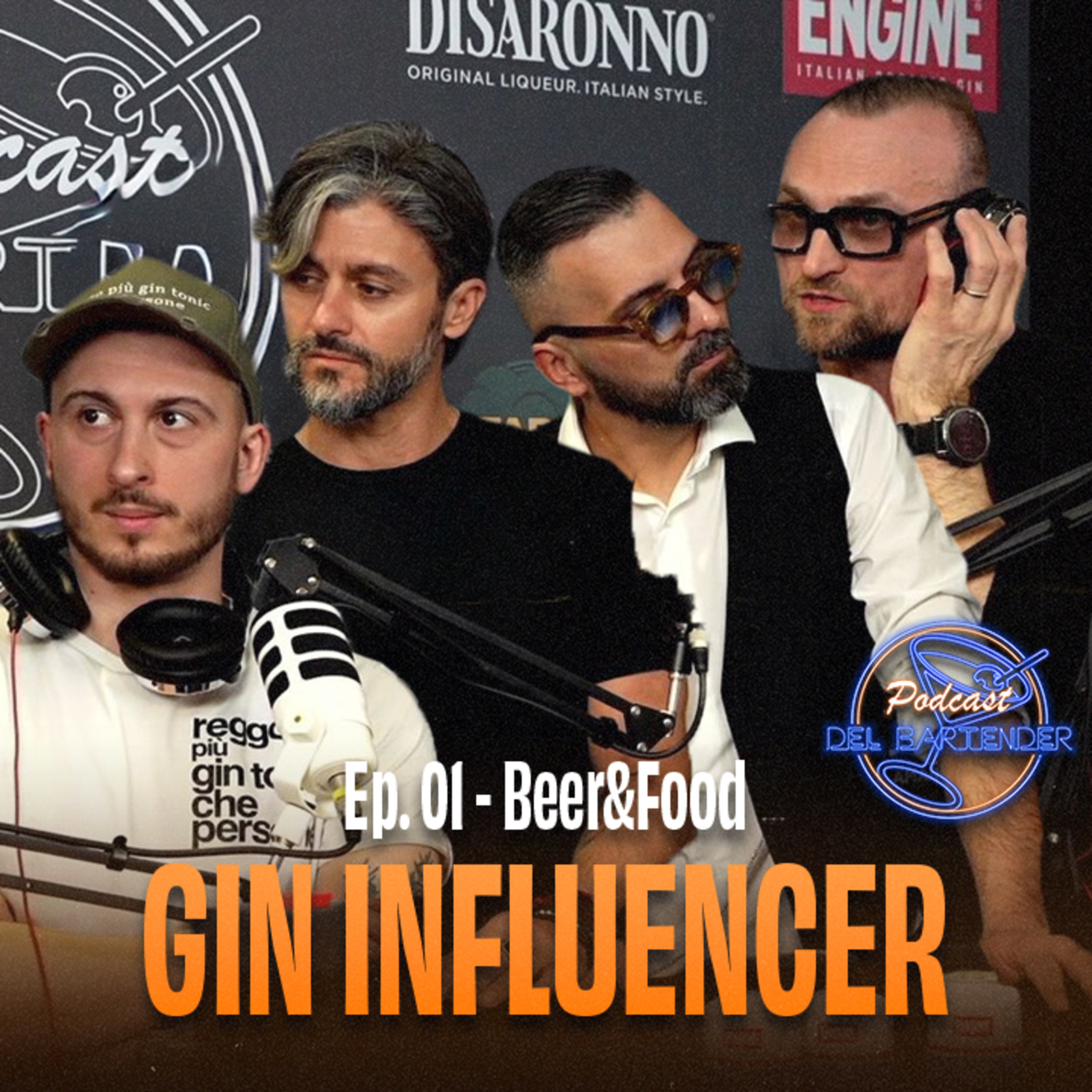 Ep. 01 - Beer&Food - Gin Influencer